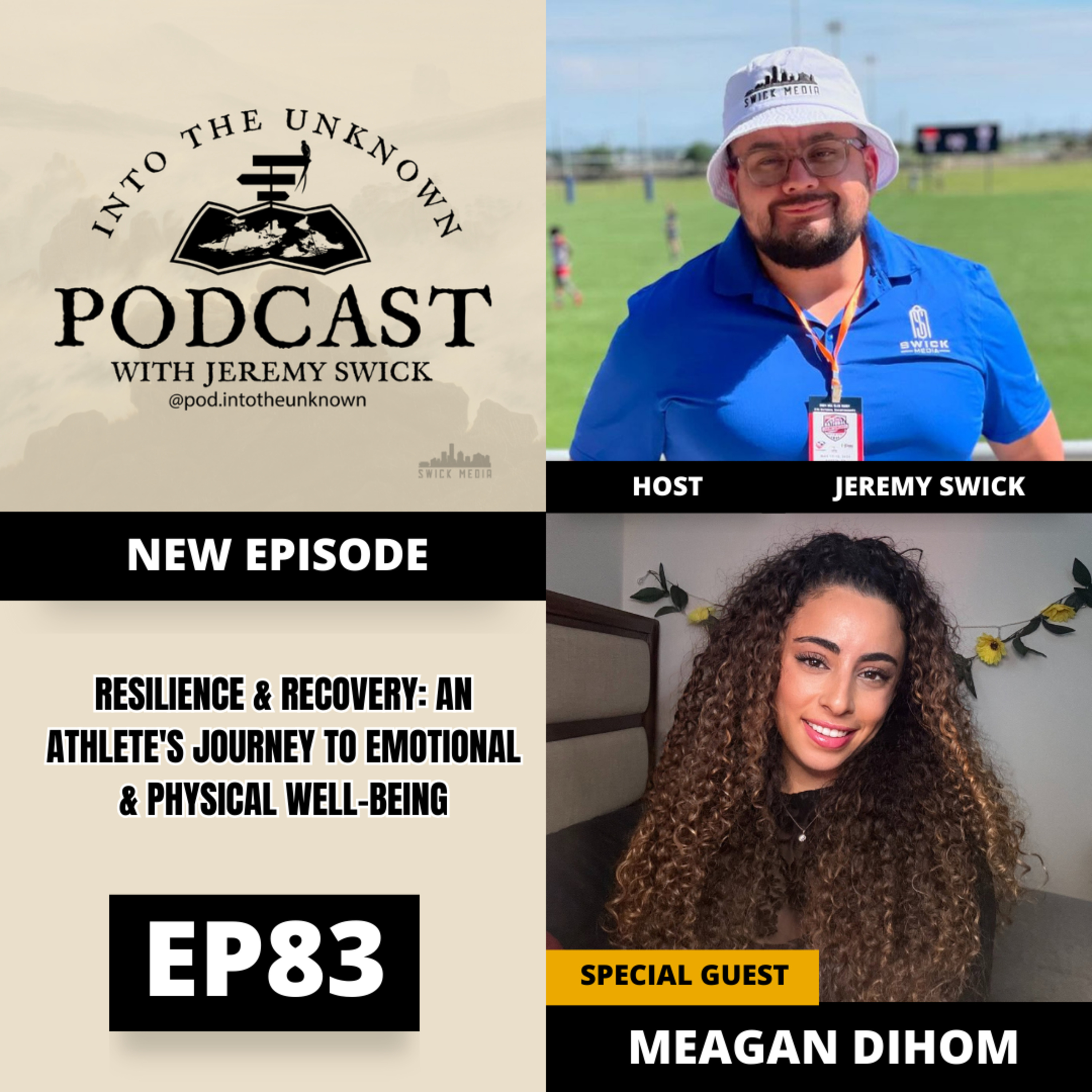 EP 83: Resilience And Recovery: An Athlete's Journey To Emotional & Physical Well-Being with Meagan Dihom episode artwork