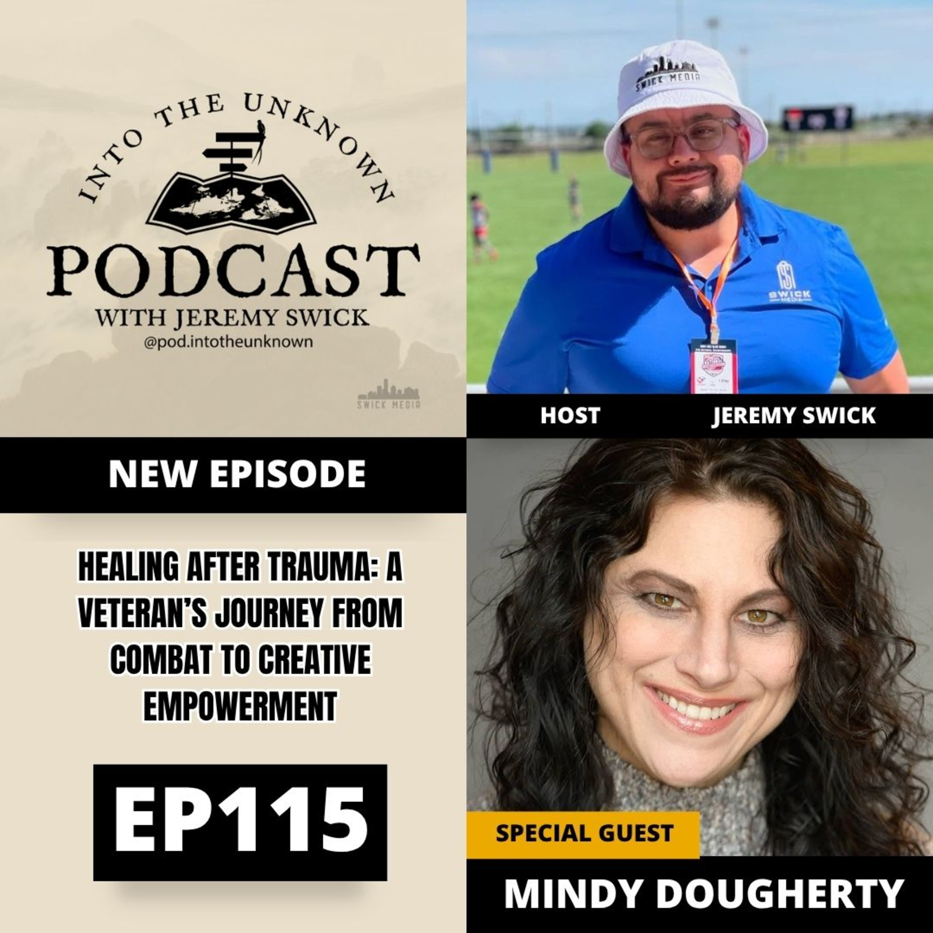 EP115: Healing After Trauma: A Veteran’s Journey From Combat To Creative Empowerment with Mindy Dougherty episode artwork