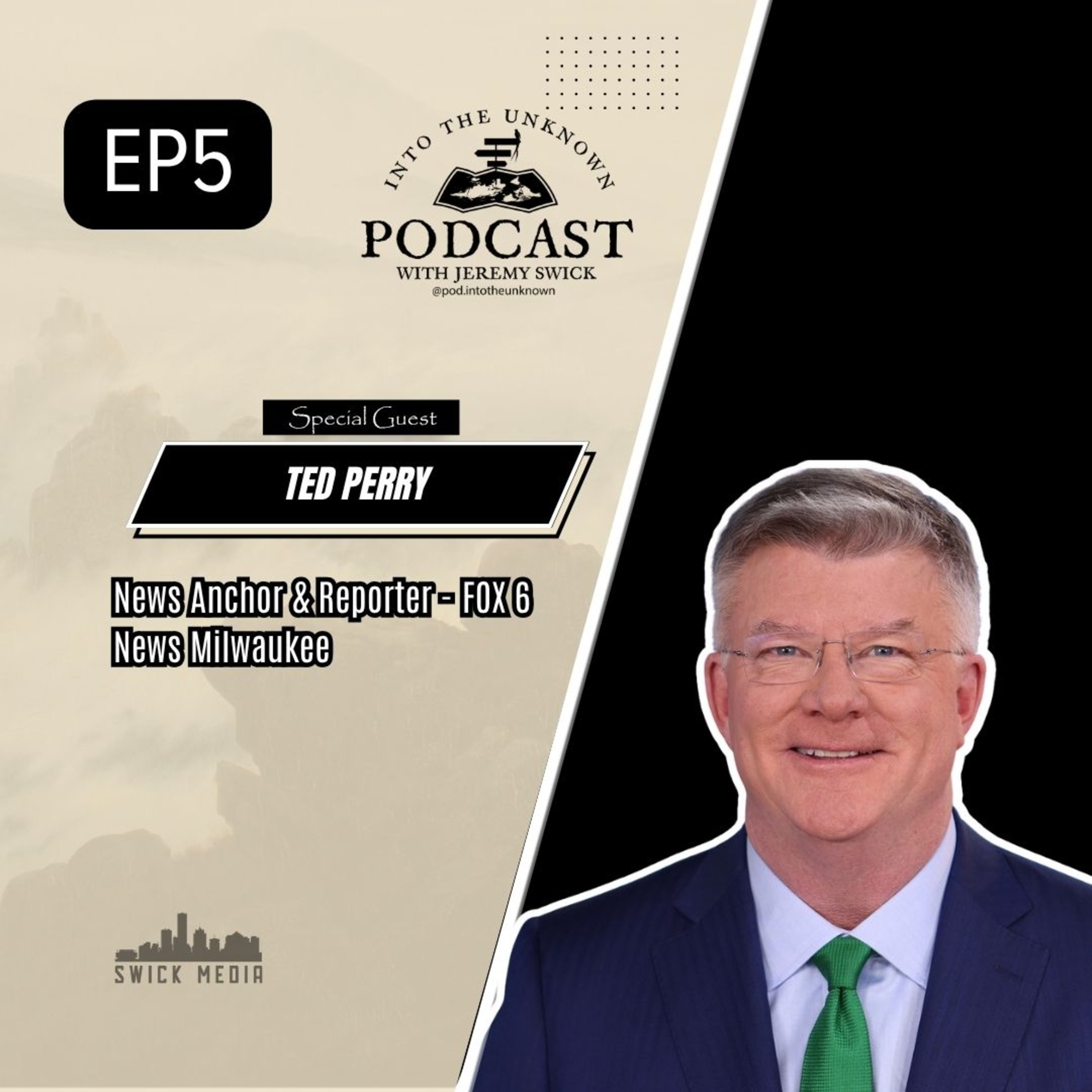 EP5: Ted Perry shares his journey to joining Fox 6 Milwaukee episode artwork