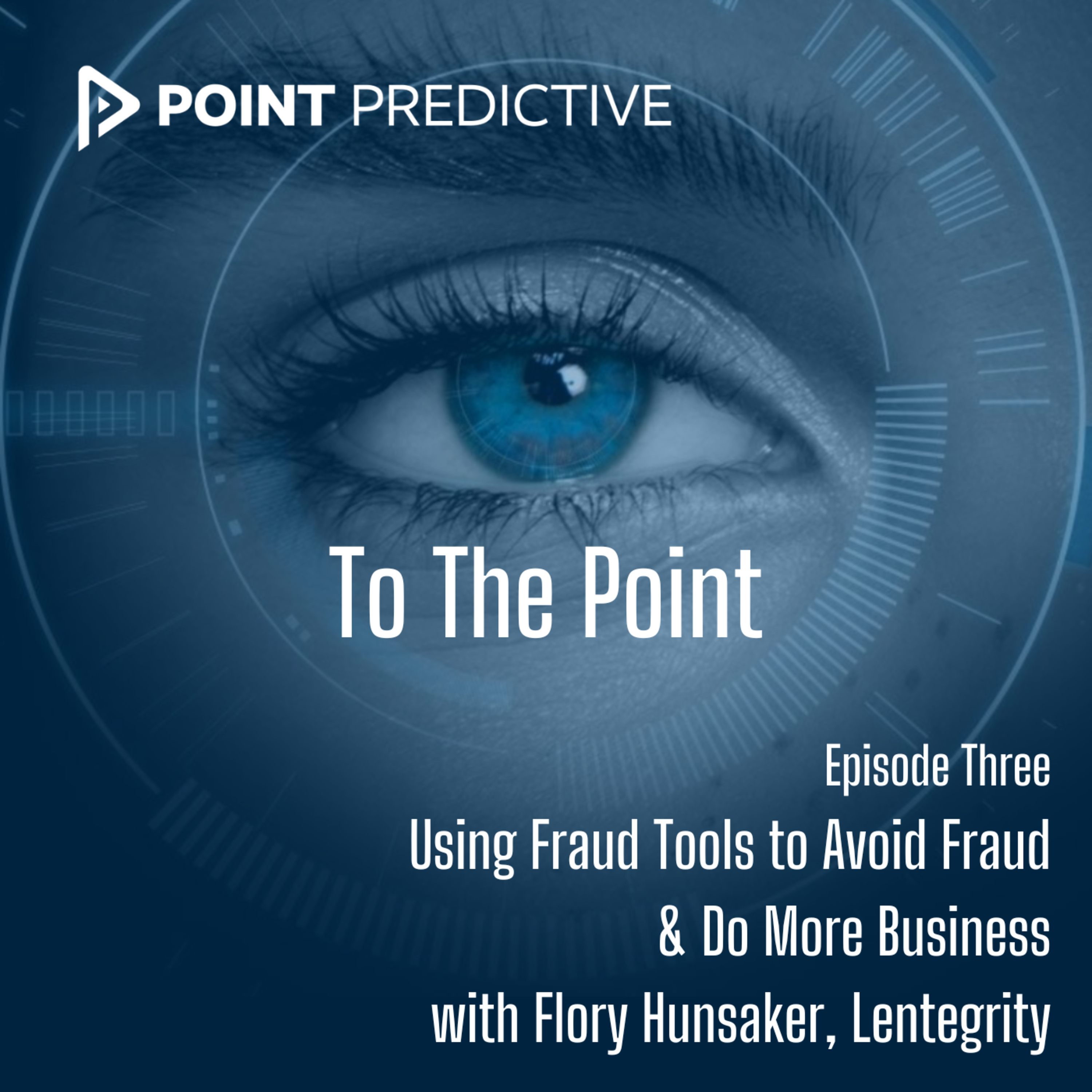 Using Fraud Tools to Avoid Fraud and Do More Business with Flory Hunsaker  episode artwork
