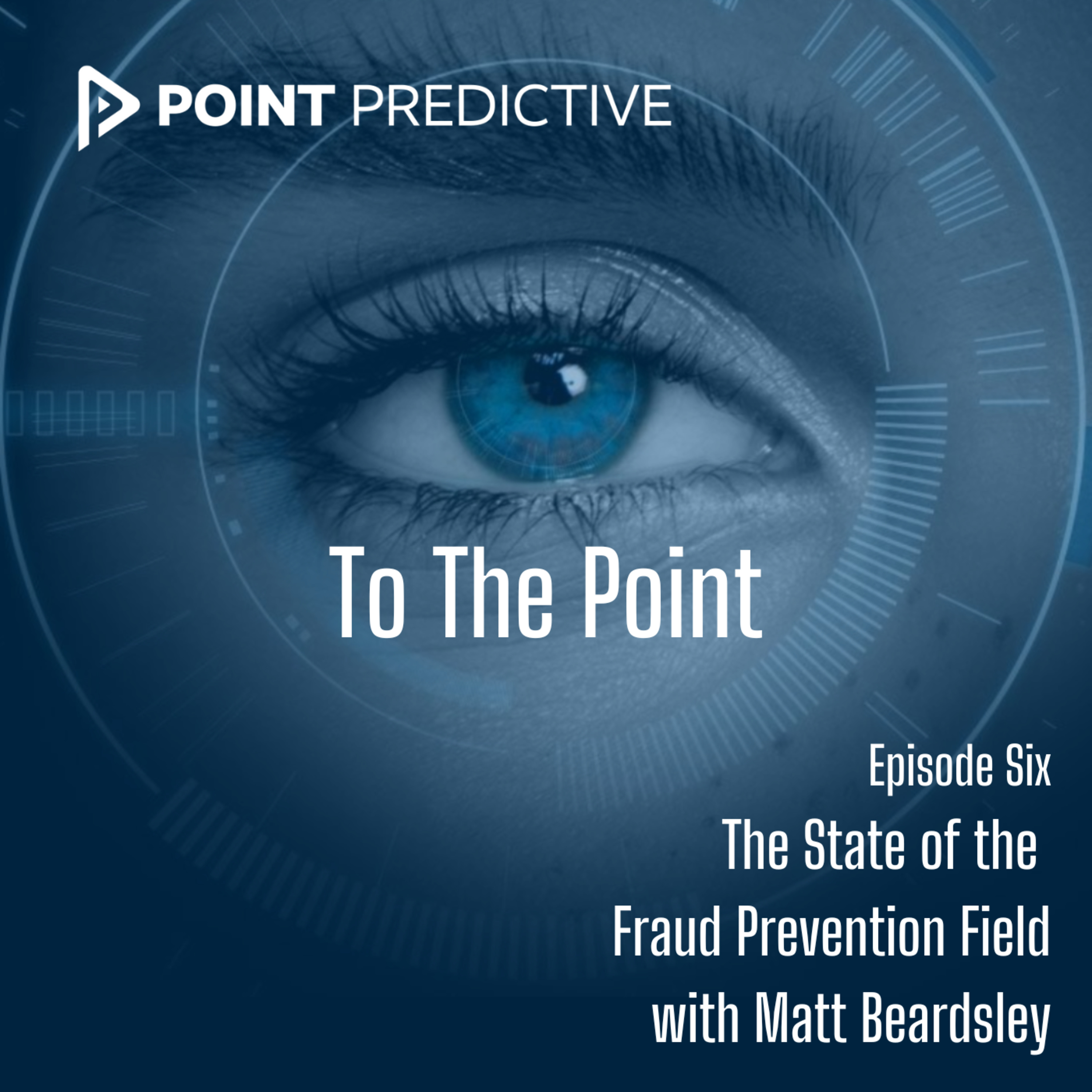 The State of the Fraud Prevention Field with Matt Beardsley episode artwork