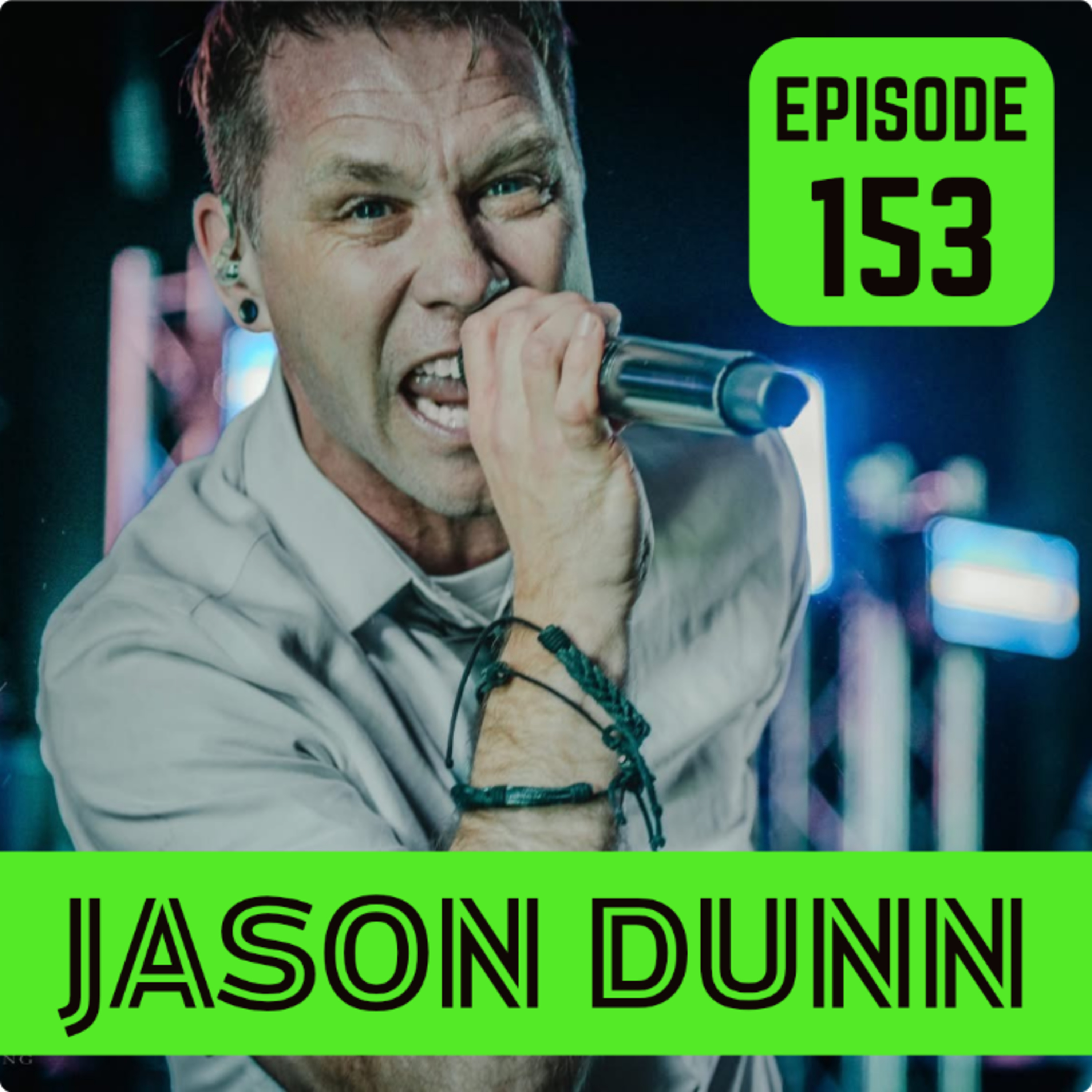 EP153 JASON DUNN episode artwork