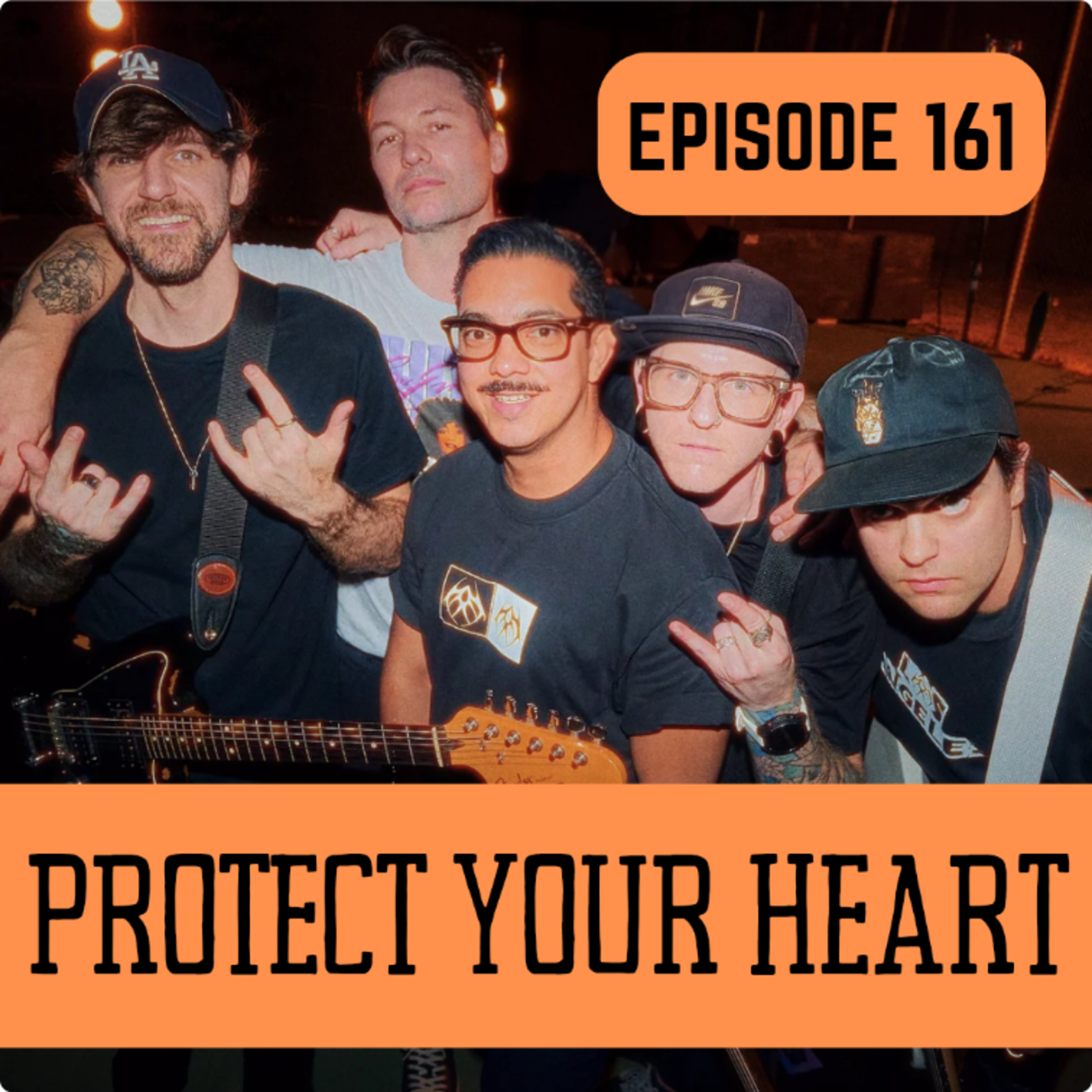 EP161 PROTECT YOUR HEART episode artwork