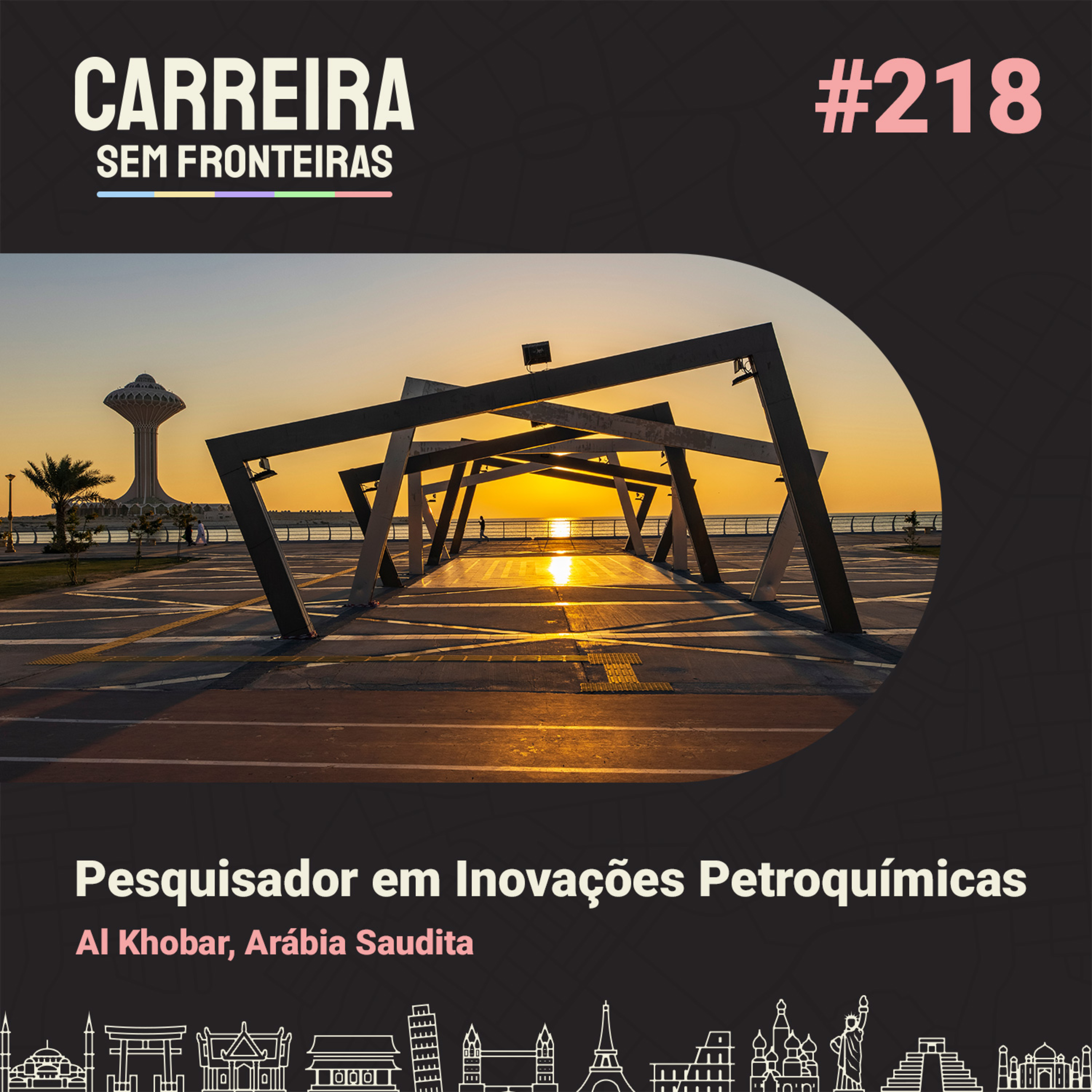 Pesquisador em Inovações Petroquímicas em Al Khobar, Arábia Saudita - Carreira Sem Fronteiras #218