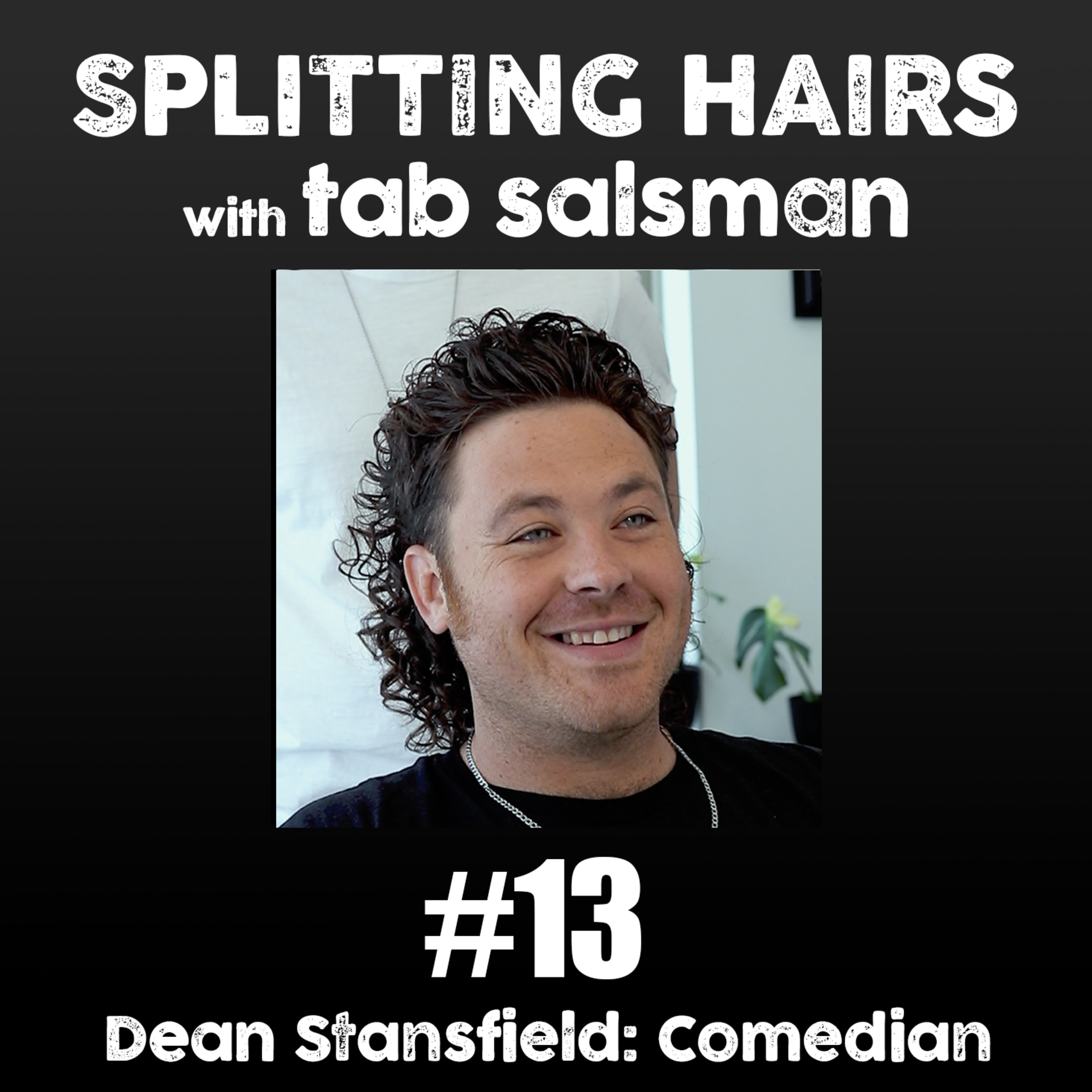 Splitting Hairs with Tab Salsman