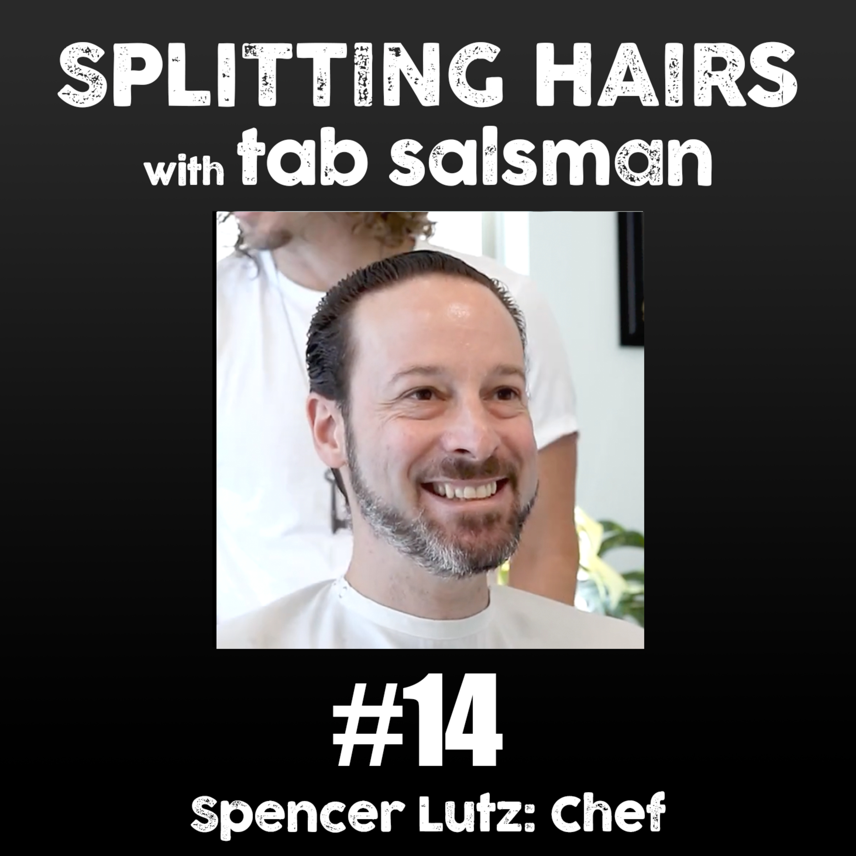 Splitting Hairs with Tab Salsman