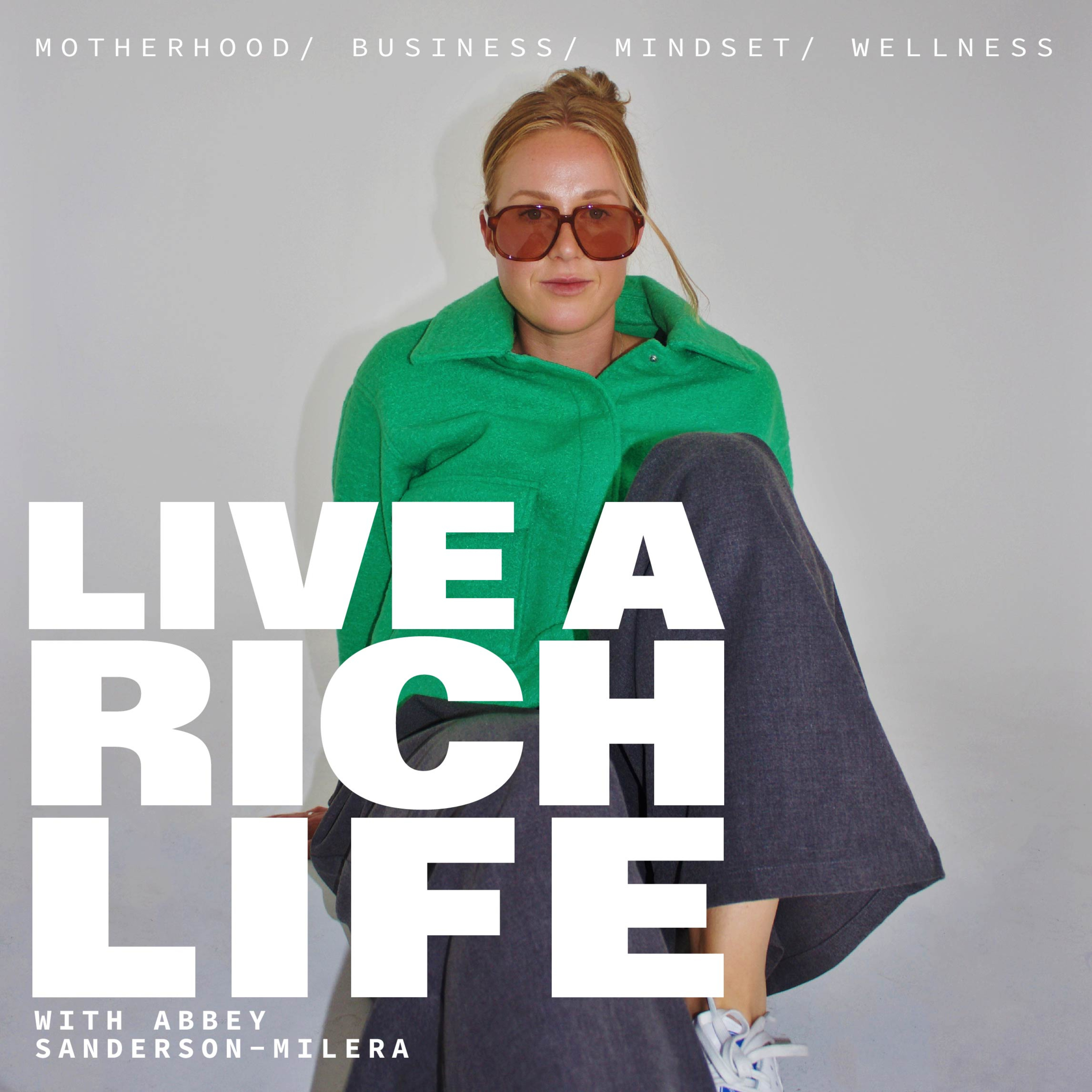 This Rich Life with Abbey Sanderson-Milera