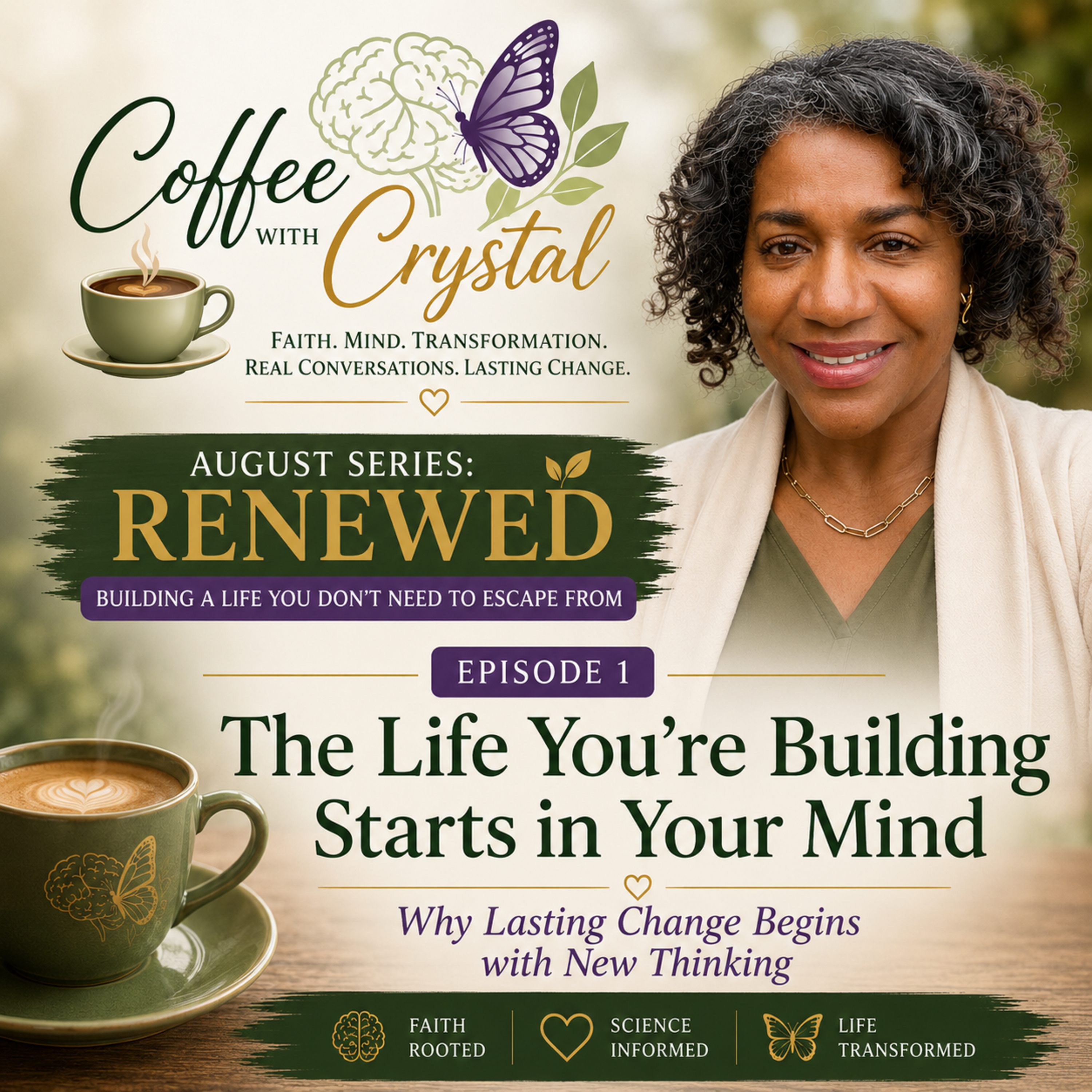The Life You're Building Starts in Your Mind - Why Lasting Change Begins with New Thinking episode artwork