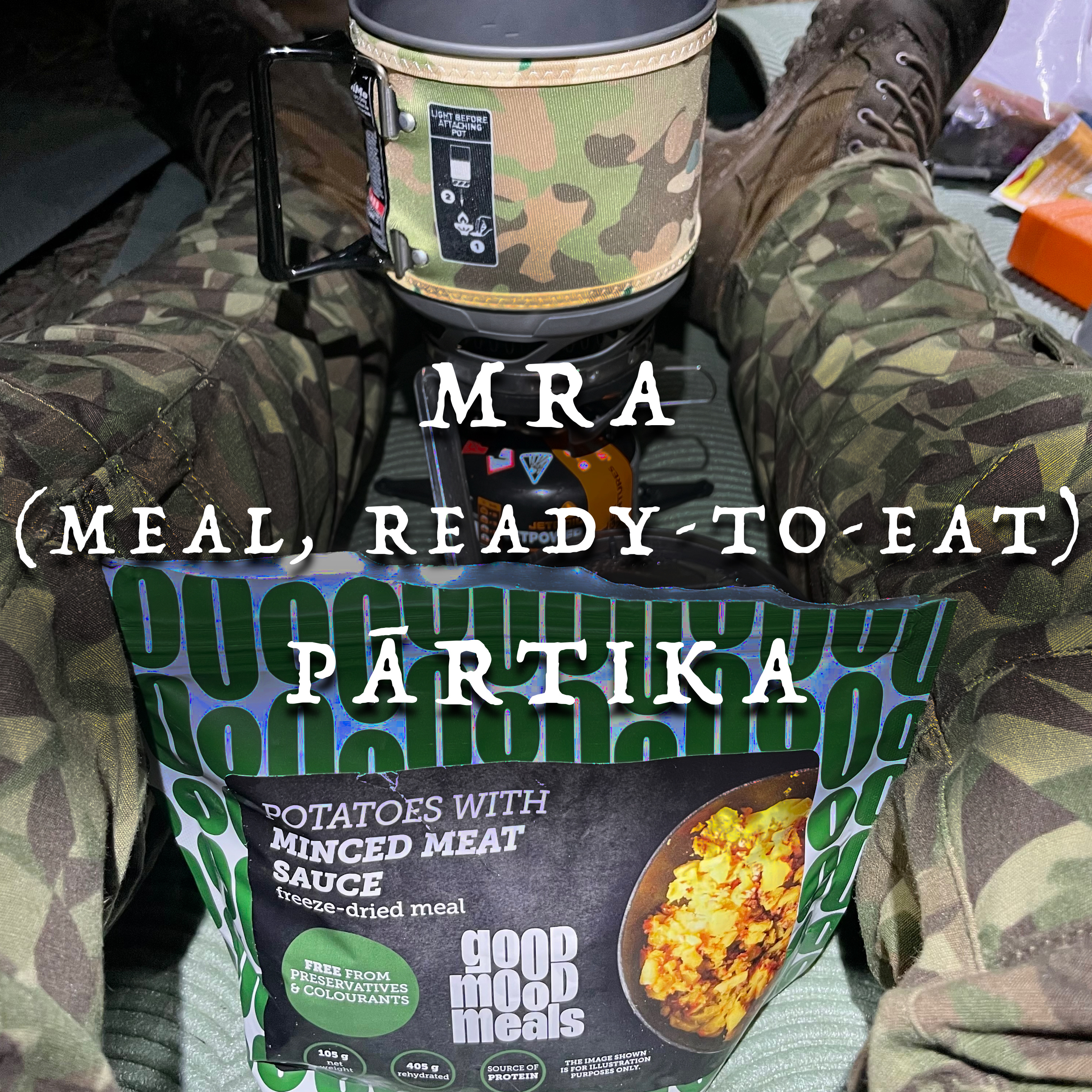E09 - MRE (meal, ready-to-eat) pārtika kopā ar GoodMoodMeals episode artwork