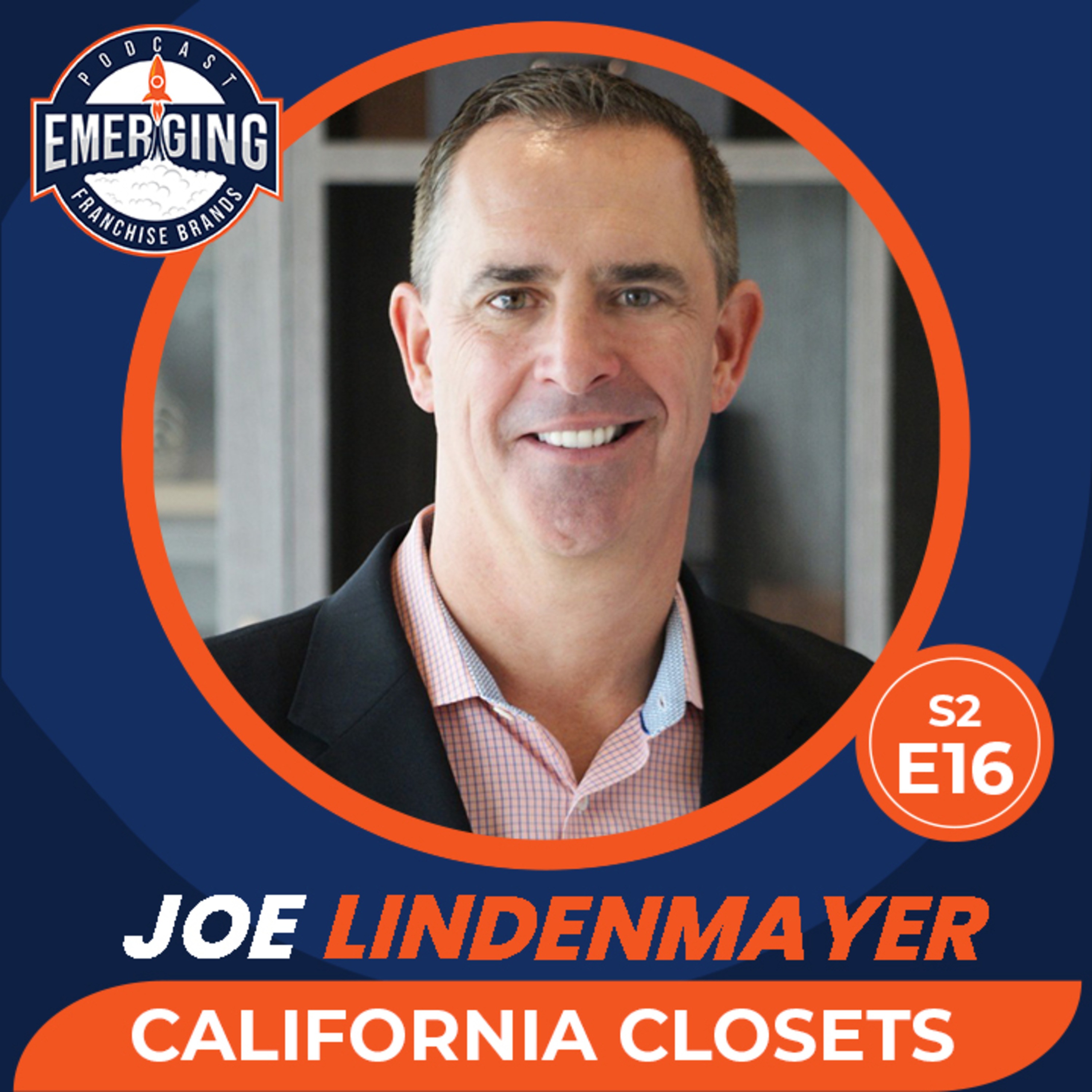 Joe Lindenmayer: Navigating the Franchise World from Franchisor to Franchisee | S2E16 episode artwork
