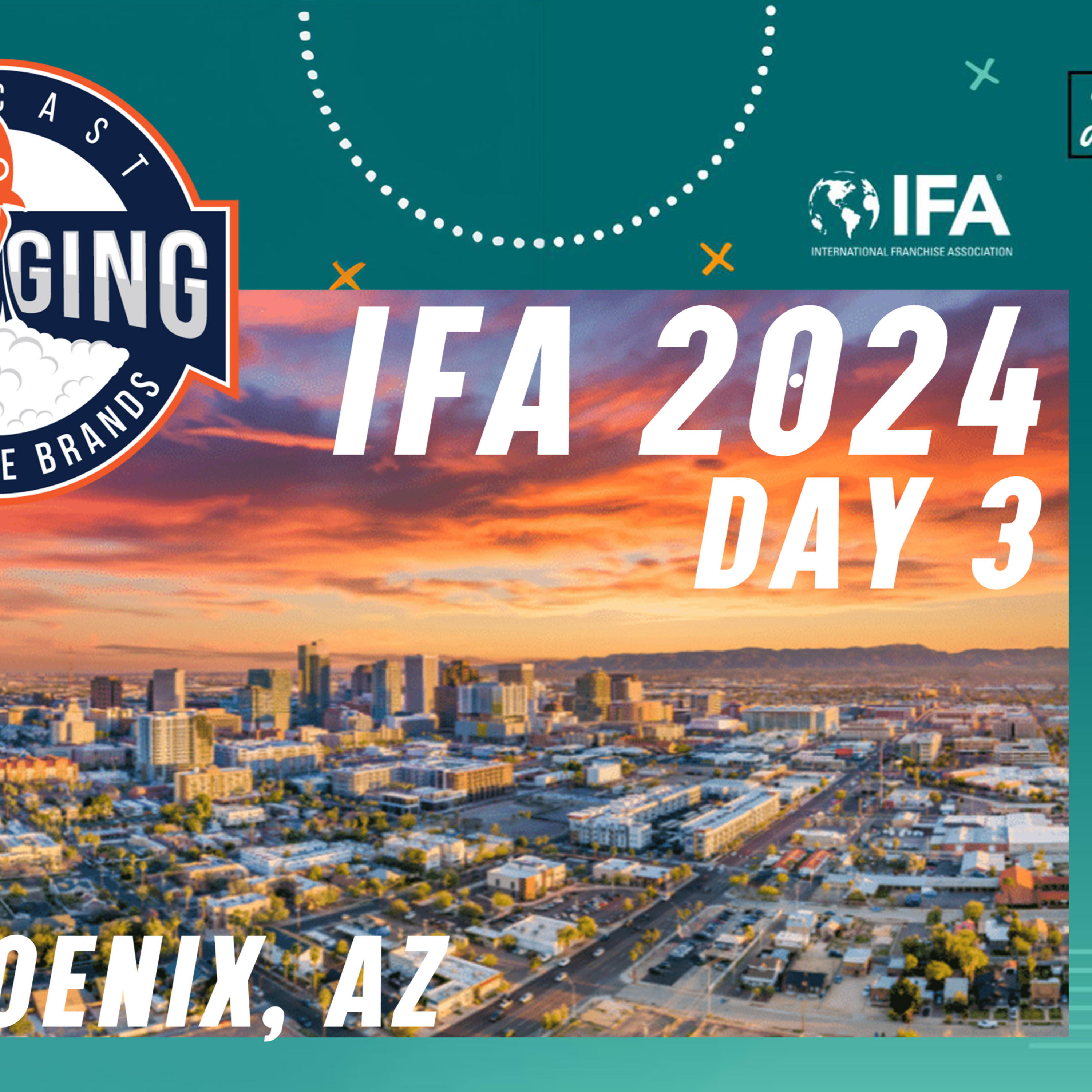 LIVE Day 3 from the IFA 2024 National Convention in Phoenix, AZ episode artwork