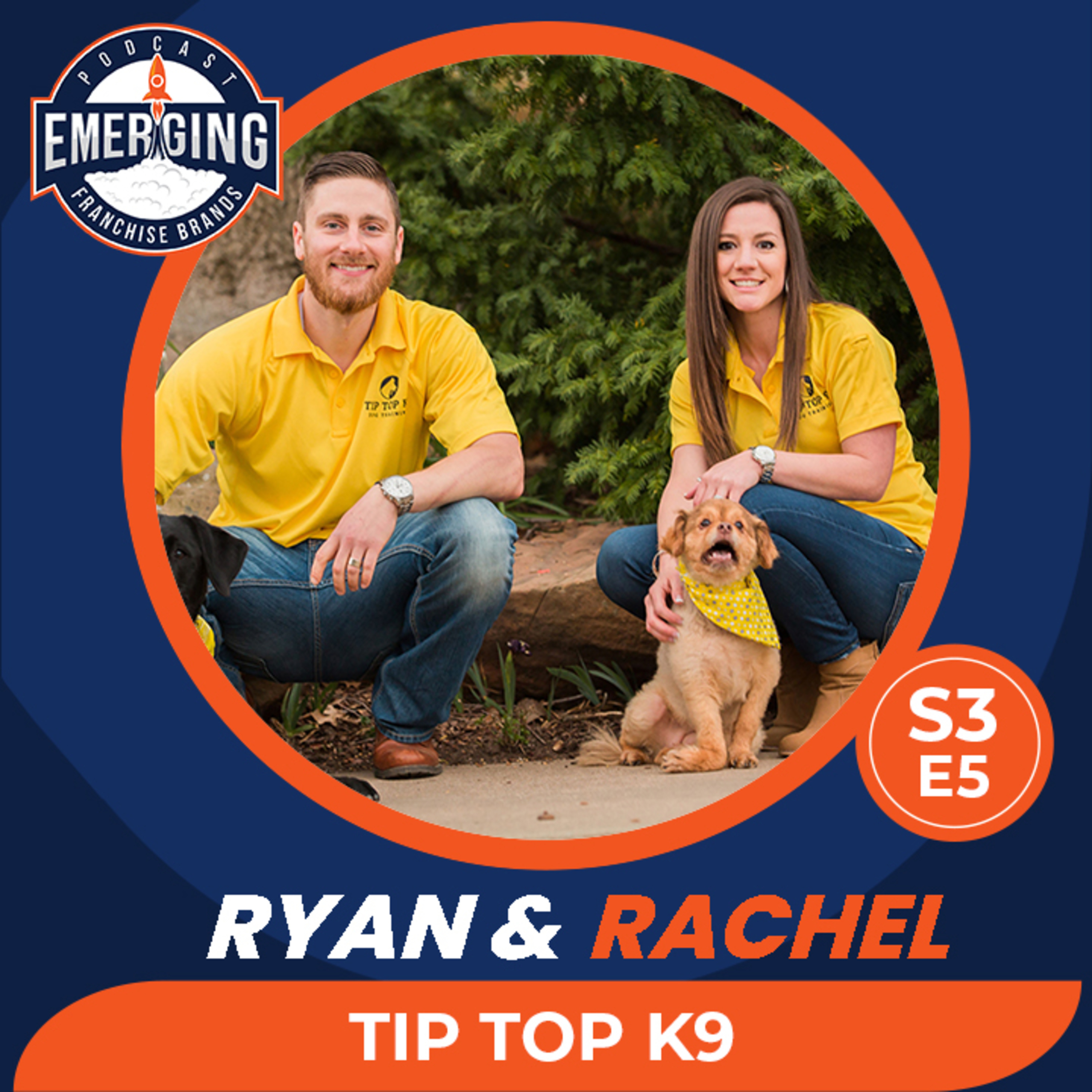 Tip Top K9: Ryan and Rachel Wimpey's Journey to Transforming Dog Training episode artwork