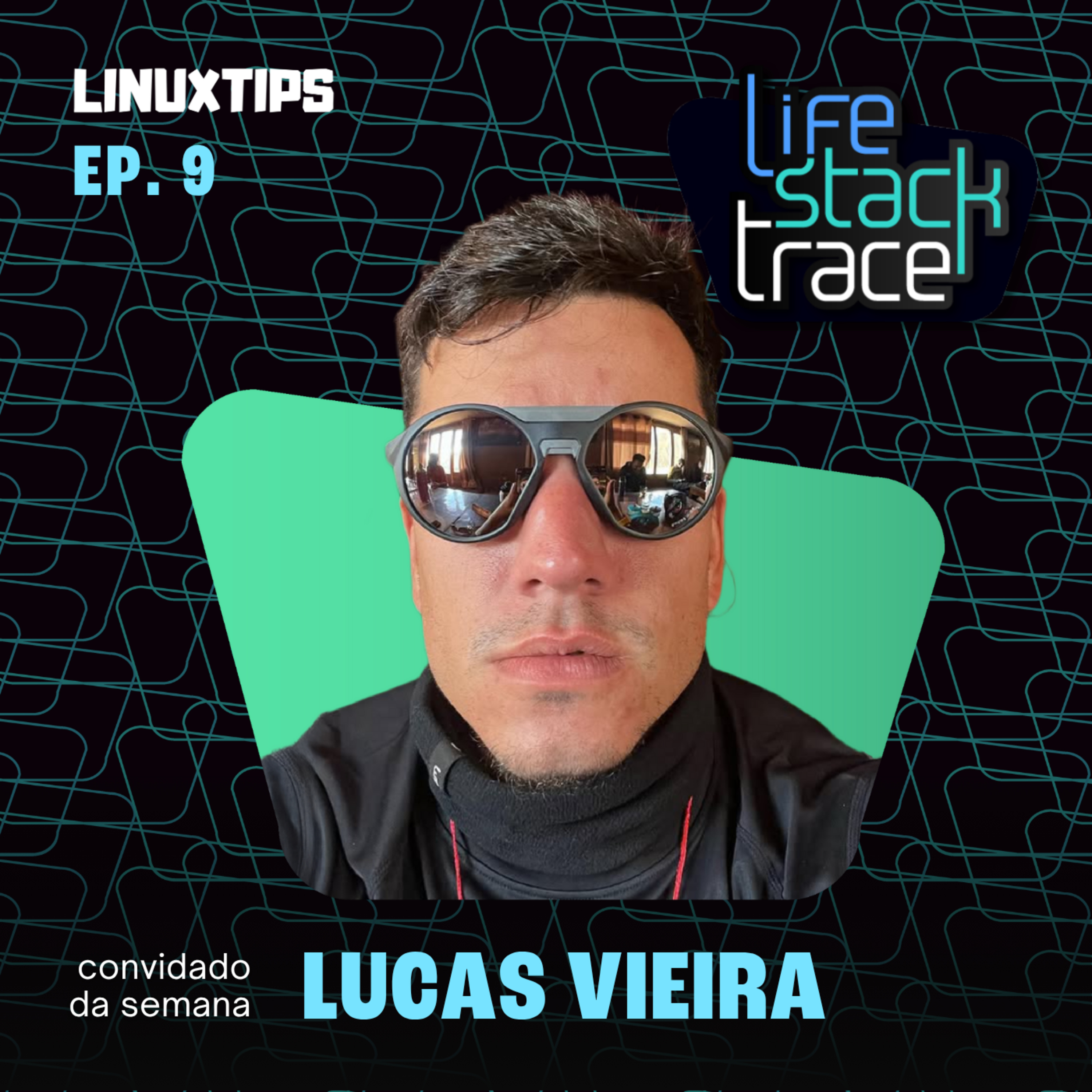 Life Stacktrace - Lucas Vieira!