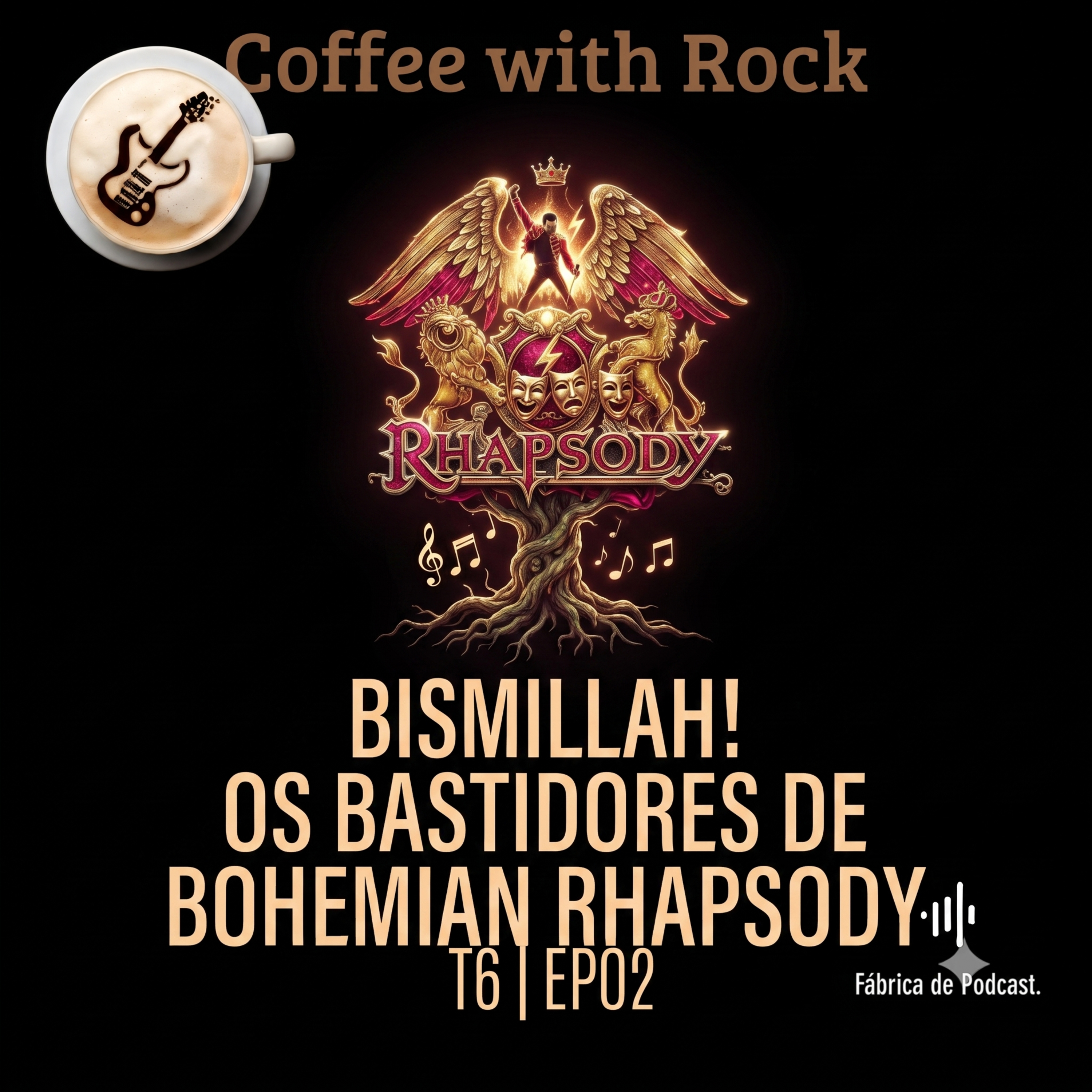 Bismillah! Os Bastidores Secretos de "Bohemian Rhapsody" ✨ episode artwork