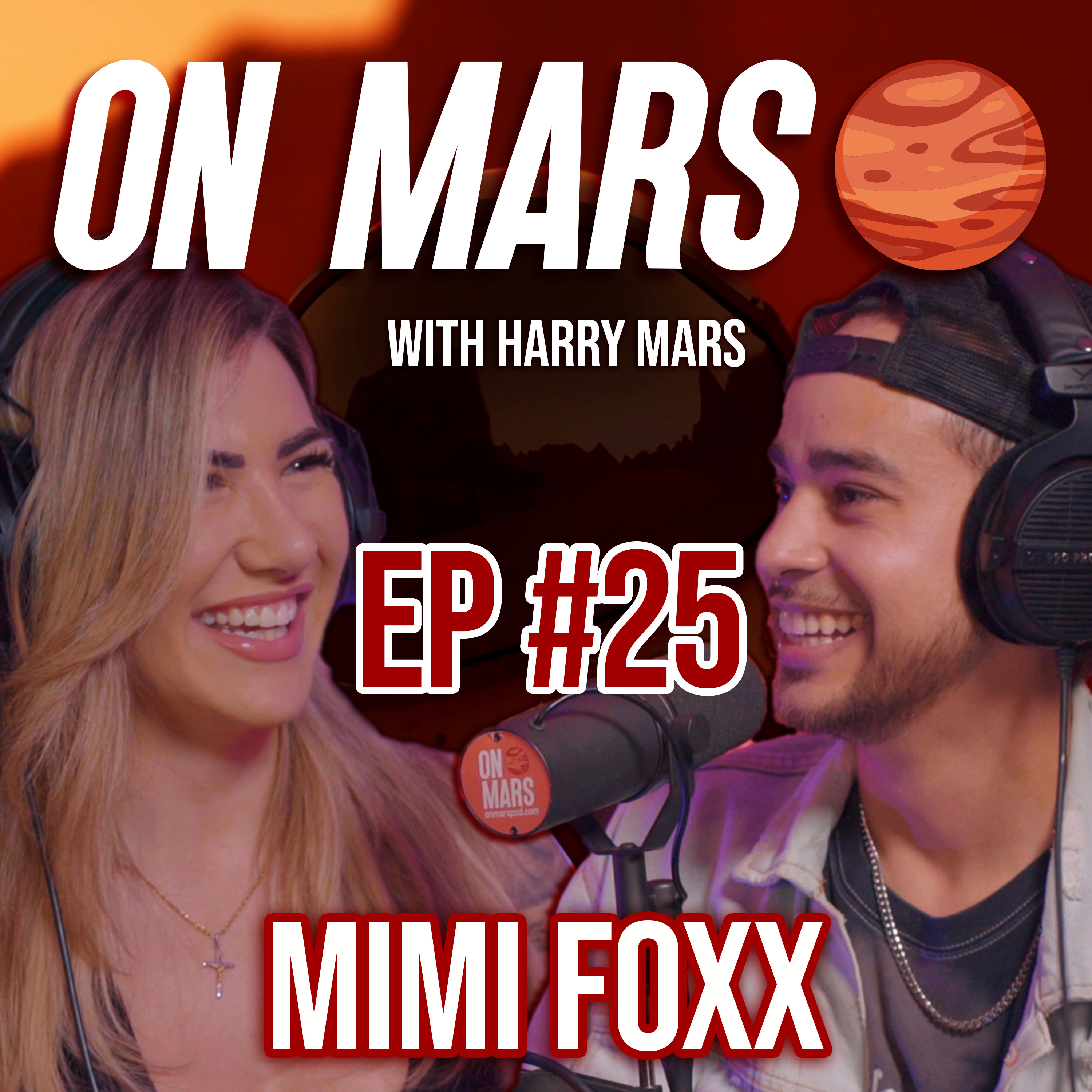 MIMI FOXX | On Mars Pod EP 25 | Recording Artist, Songwriter and Professional Hairstylist
