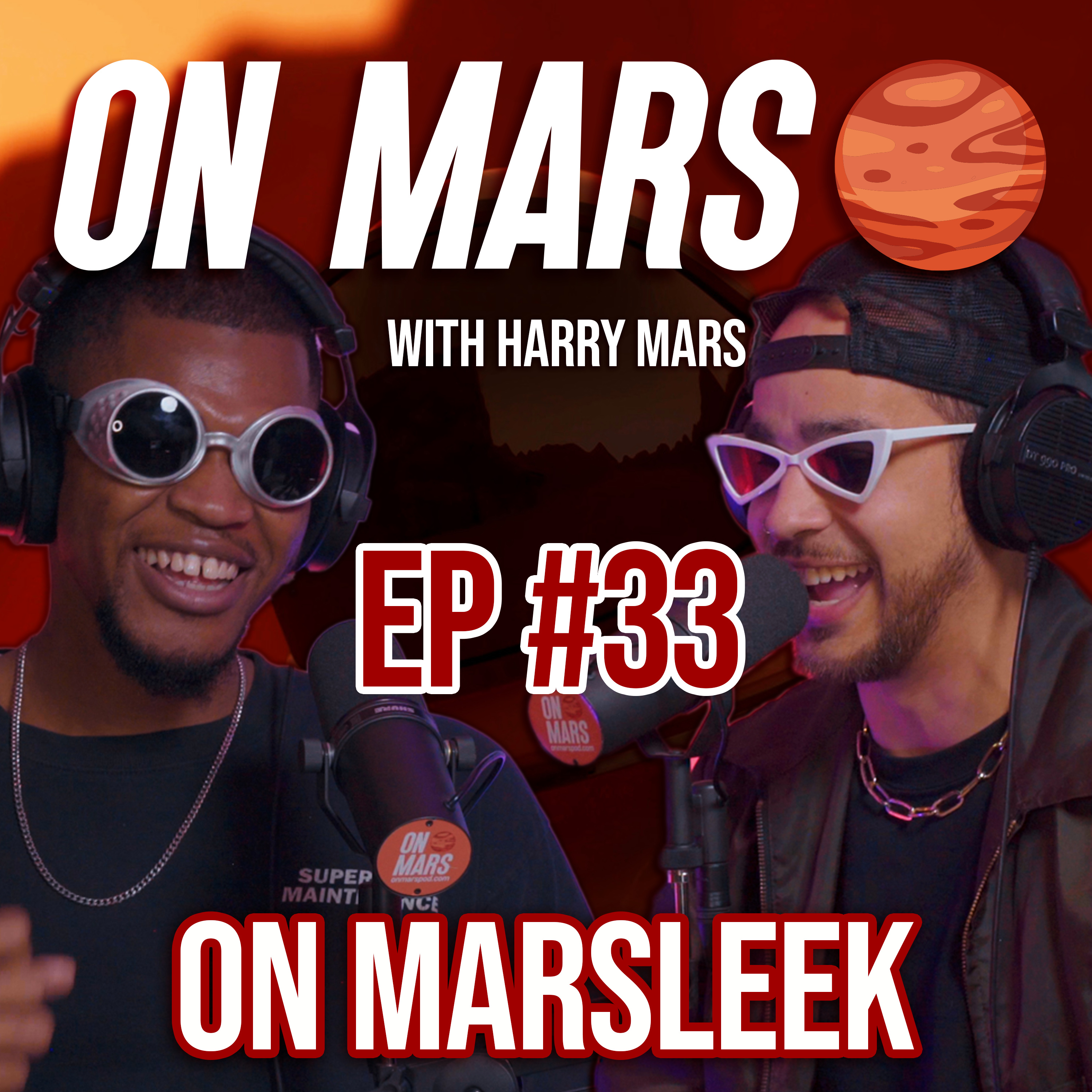 On Marsleek | On Mars Pod EP 33 | Making Things Happen, Sketch Comedy & Happy Dads