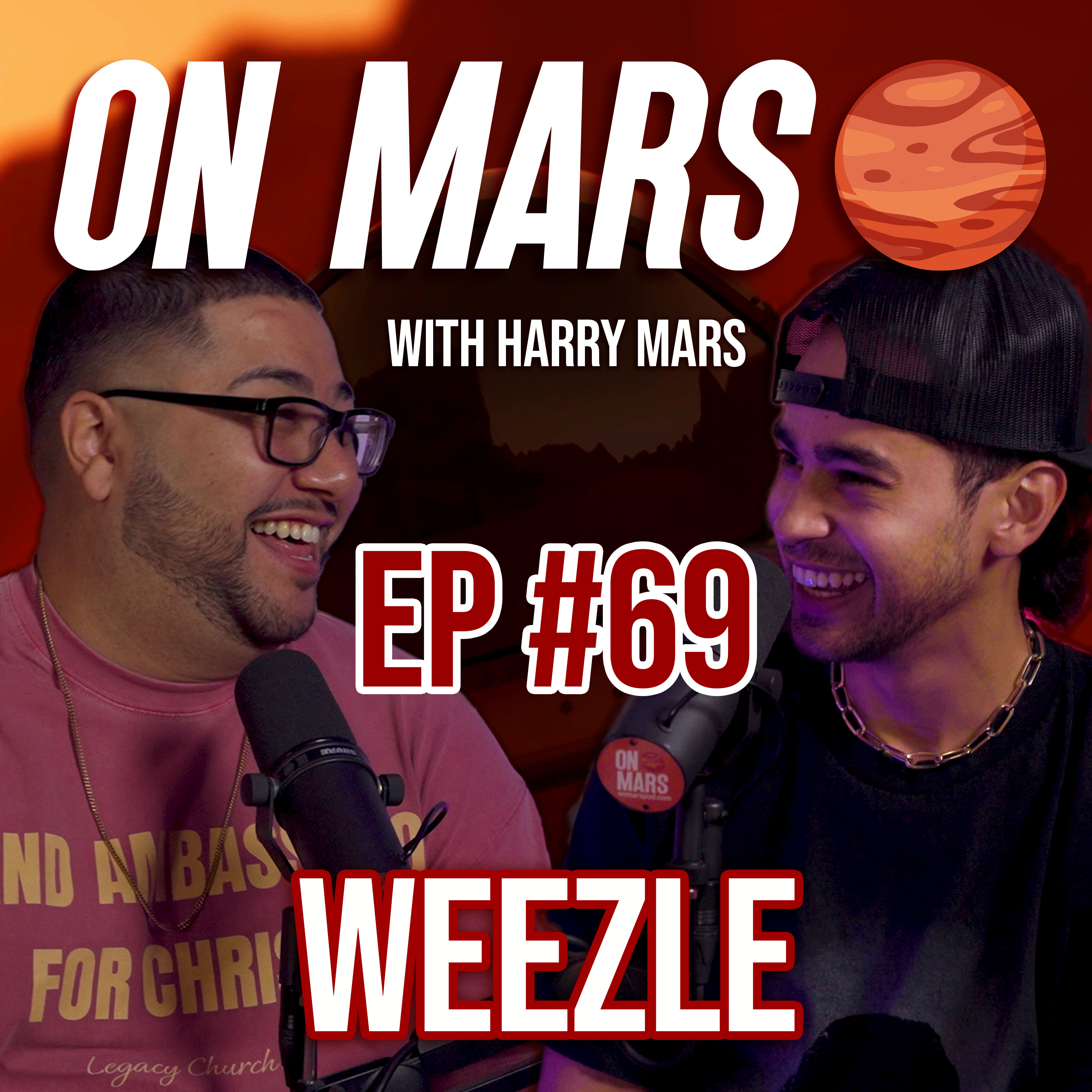 Weezle | On Mars Pod EP 69 | Early Adopters, Creative Connections & Building Systems
