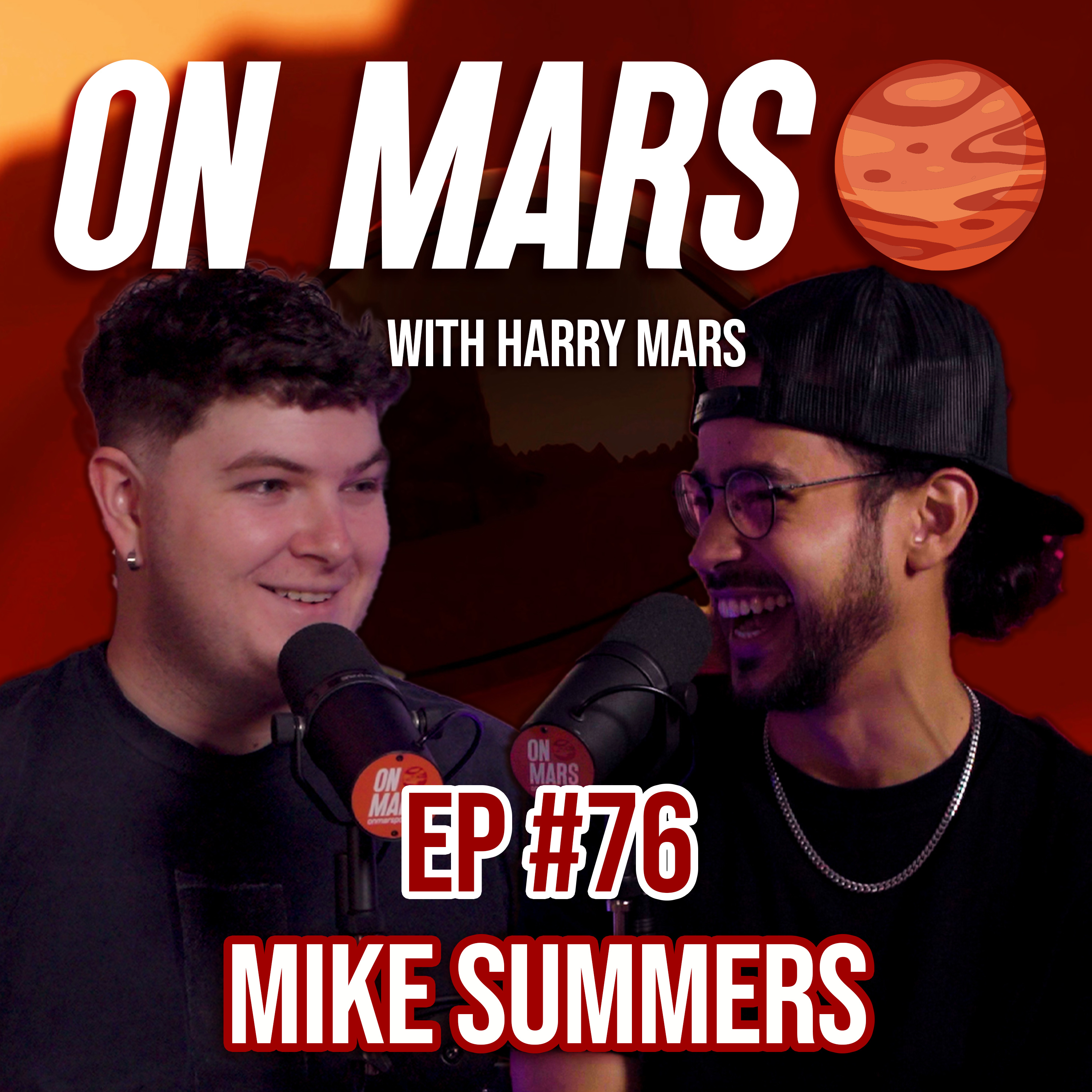 Mike Summers | On Mars Pod EP 76 | Creative Arts, Going Freelance & Sketchy Sales Jobs