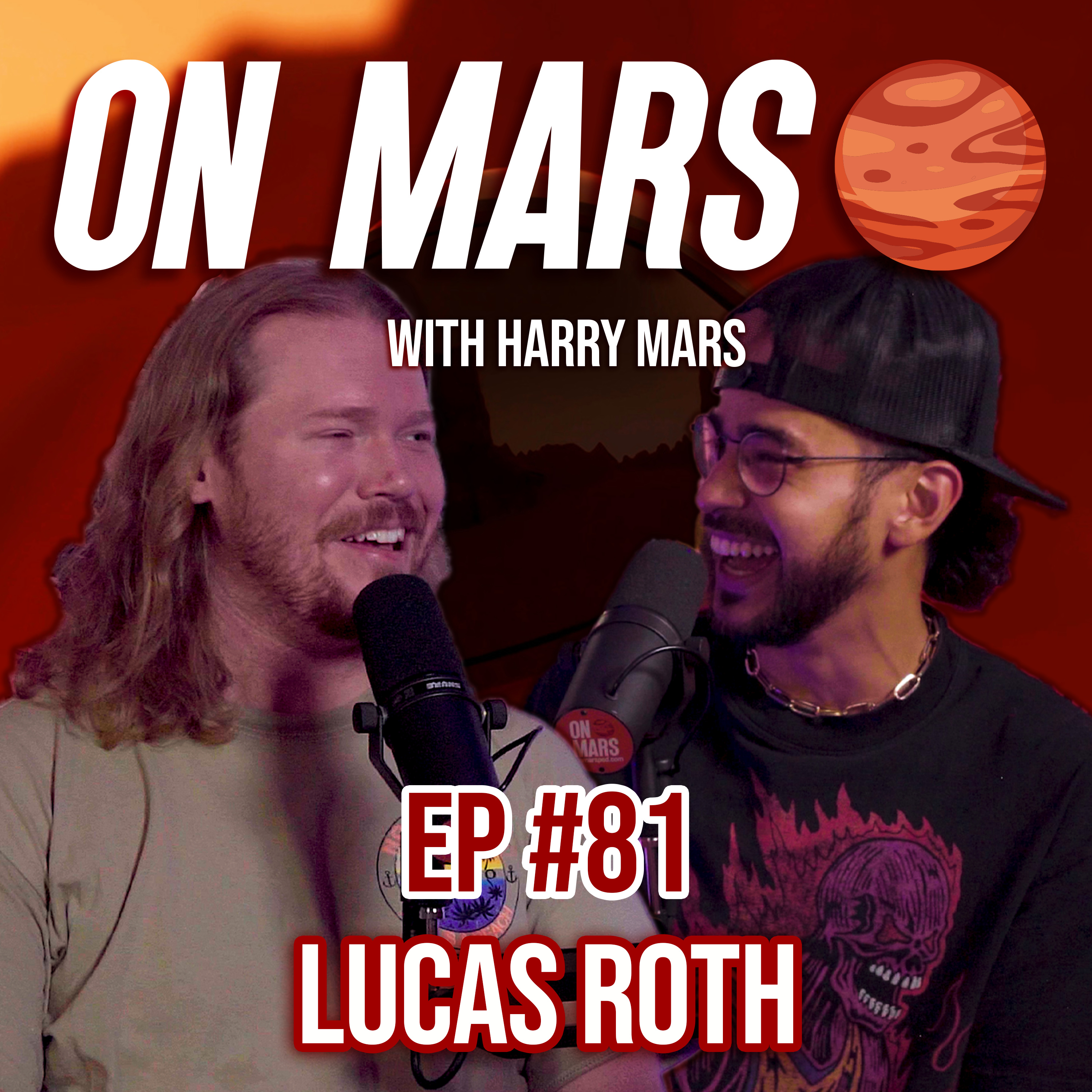 Lucas Roth | On Mars Pod EP 81 | New Sunset Voodoo, Music Therapy & The Starving Artist