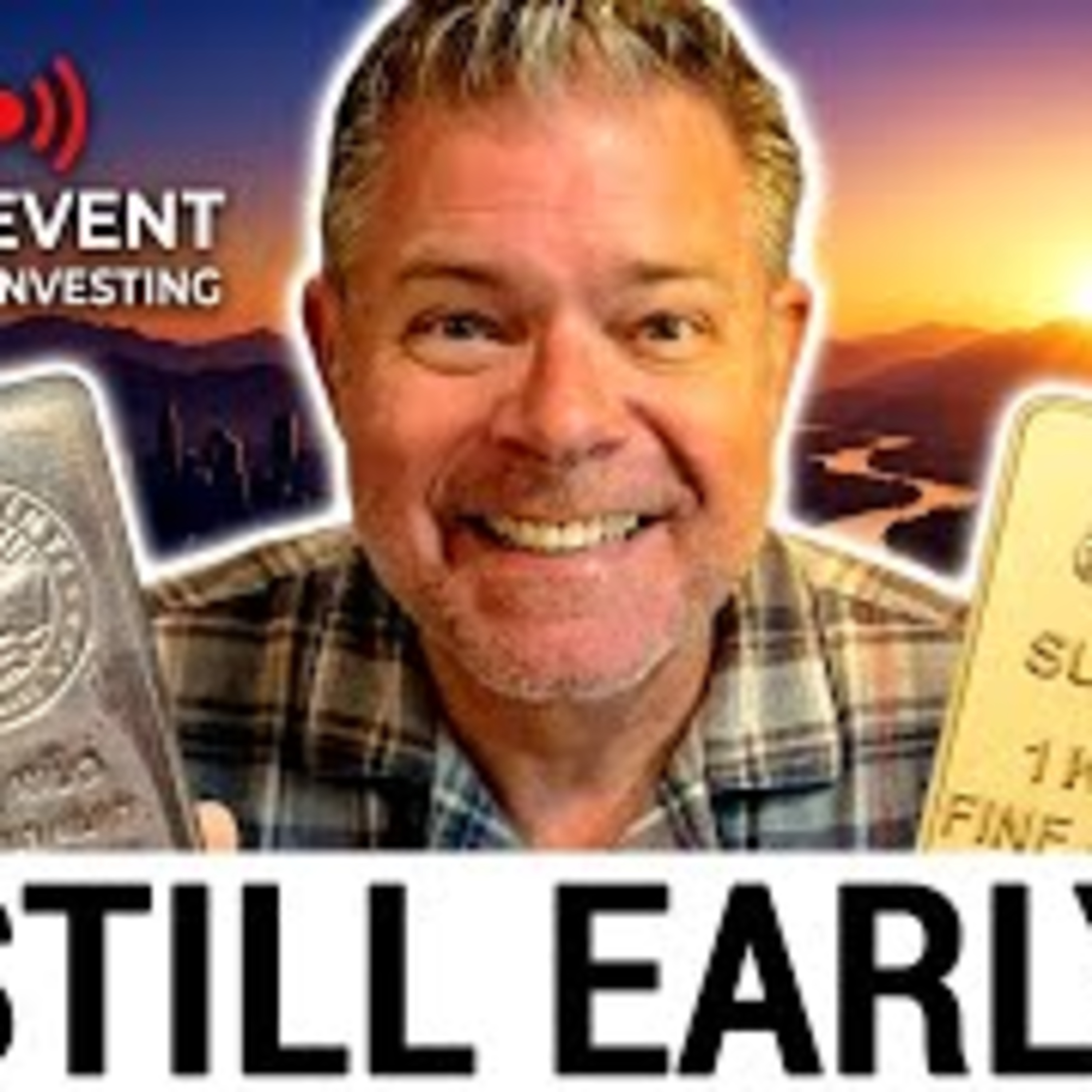**SILVER and Gold Stackers!** 🦍 THIS Says WE Are EARLY 🌞 - Don't FEAR