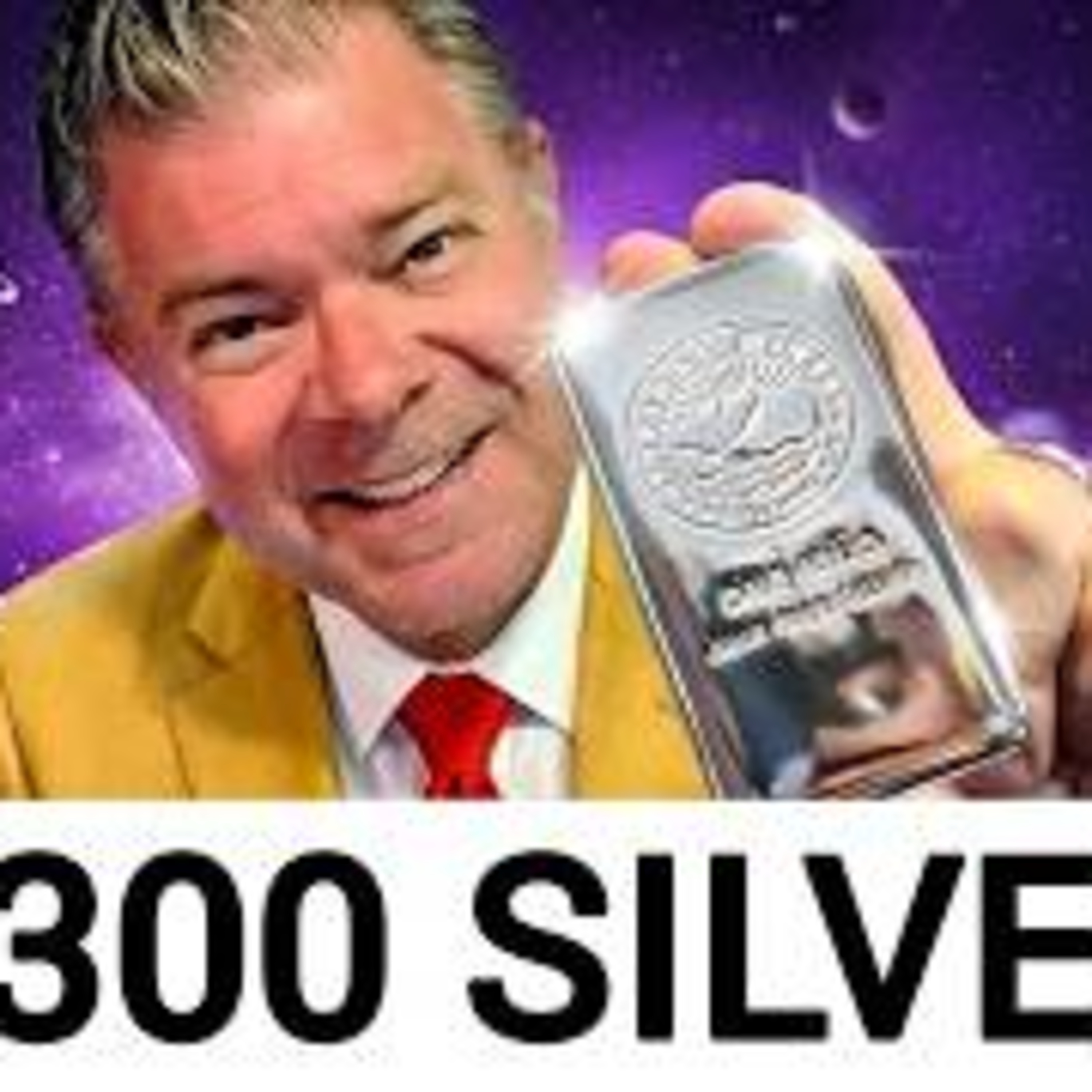 ⚠️ Who Else Says $300 Silver ⚠️ ...and $10,000 Gold episode artwork