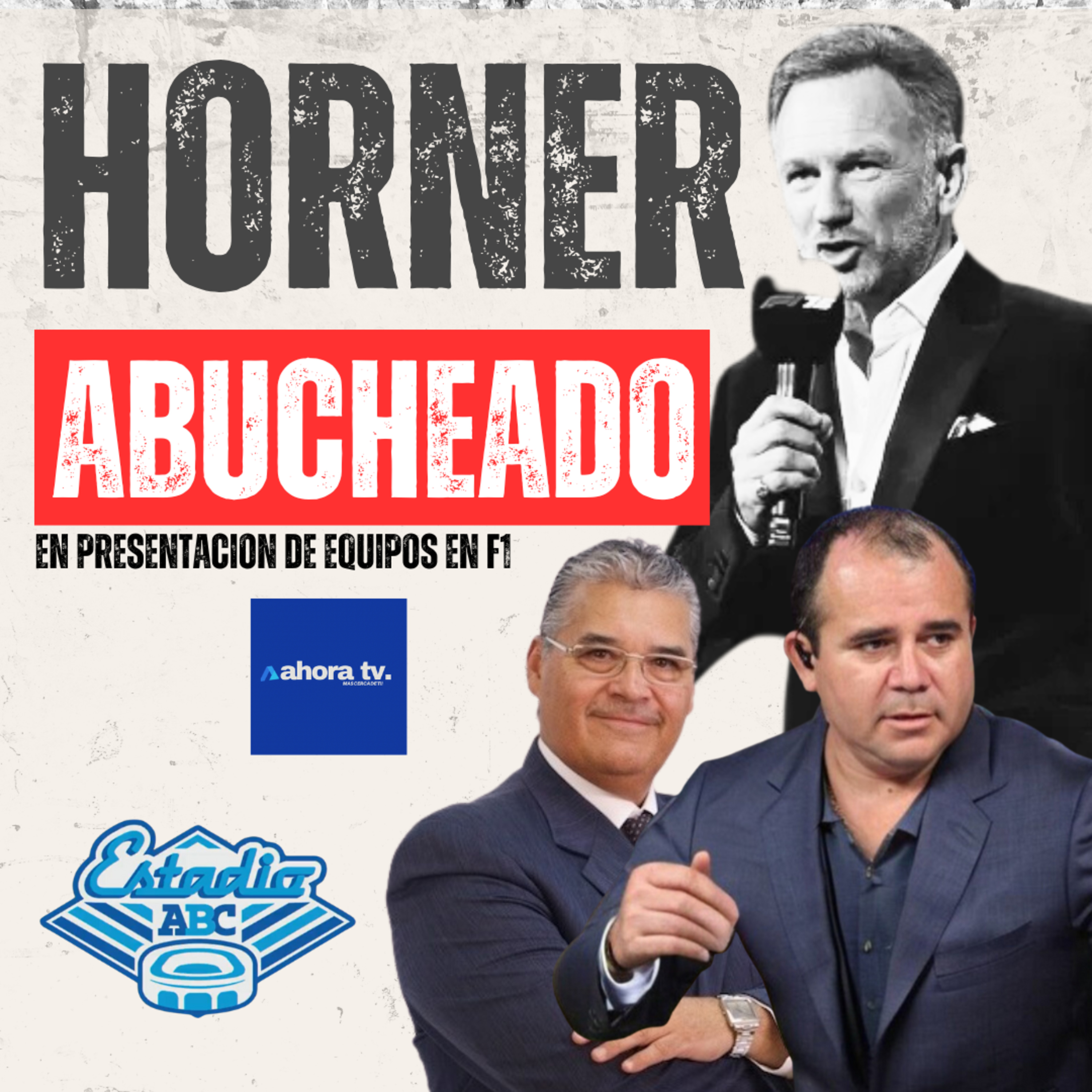 Christian Horner fue Abucheado en el evento especial de la FORMULA 1 presentando los equipos y diseño de los autos!! | Estadio ABC | Ahora TV | Abc Deportes episode artwork