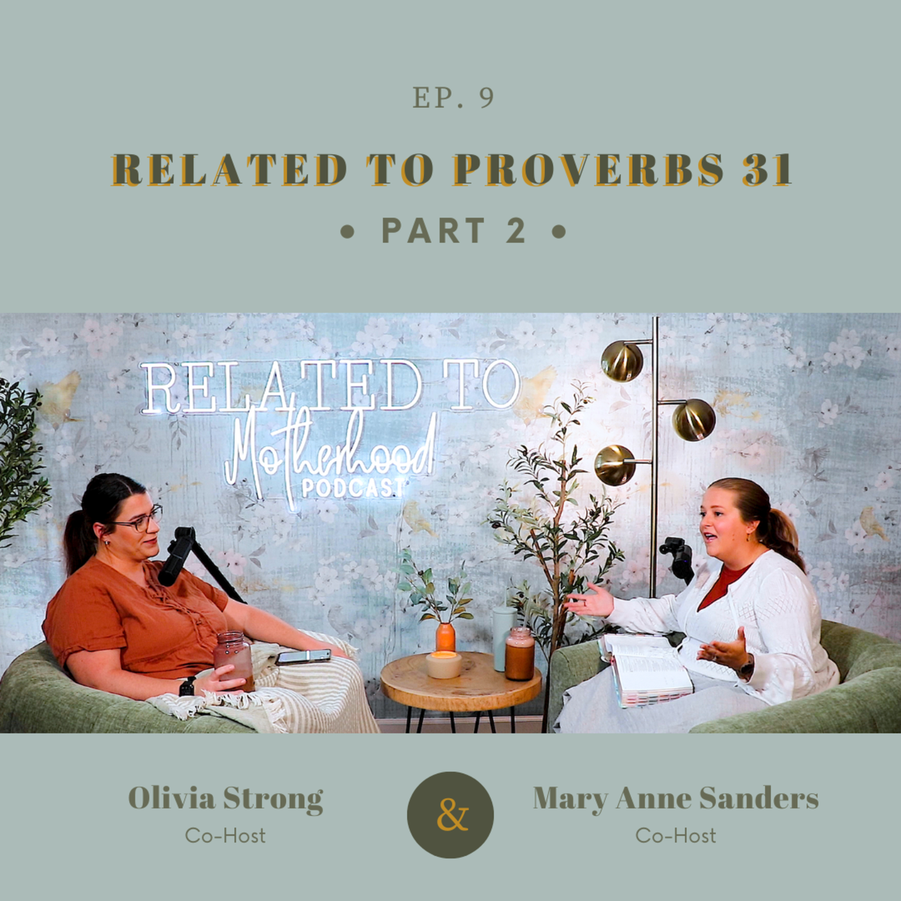 Ep. 9 | THE PROVERBS 31 WOMAN: Our failures & goals [Part 2] episode artwork