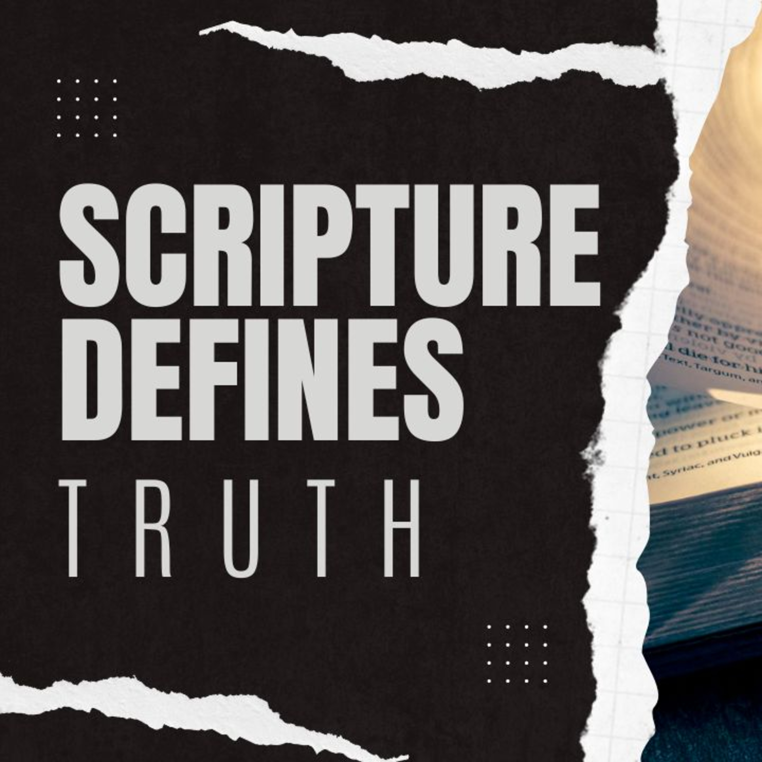 #2 - Scripture Defines: Truth episode artwork