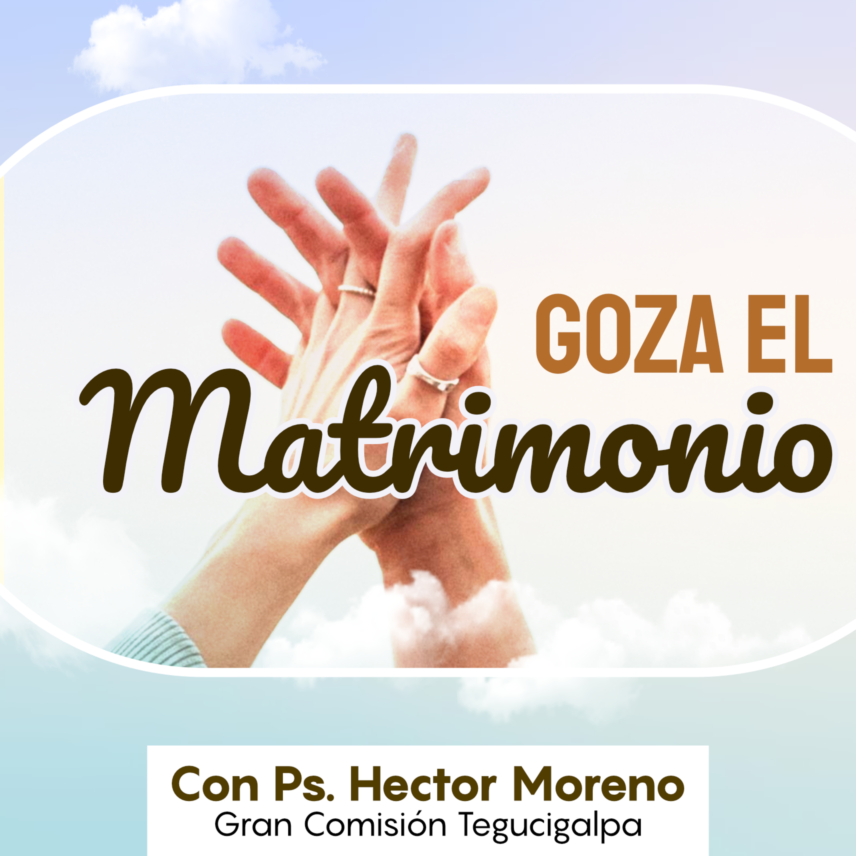 Goza El Matrimonio - Reunión de Matrimonios episode artwork