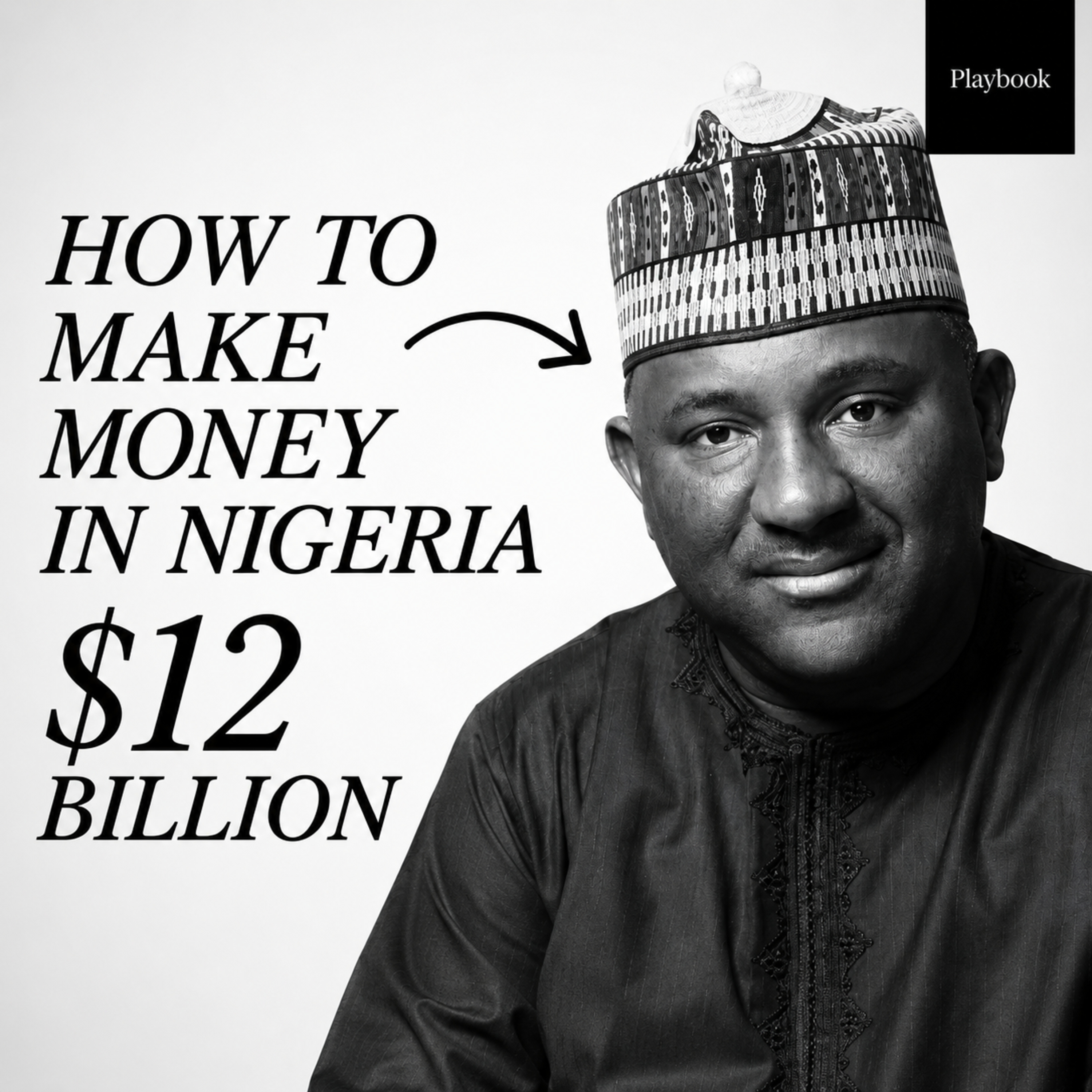 How to make money in Nigeria | Abdul Samad Rabiu | #271