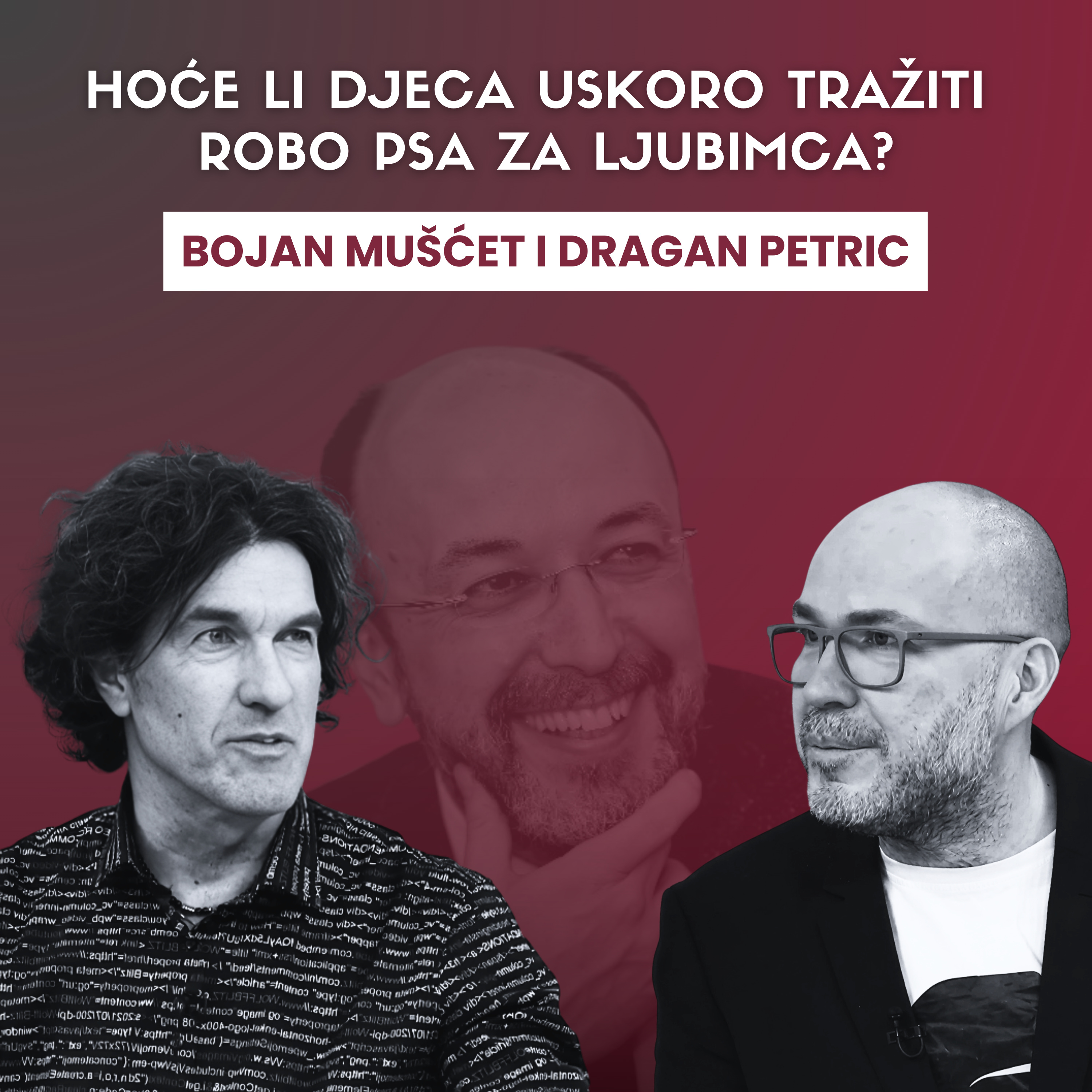 Gradimo li uz AI i robote najuzbudljiviju eru u povijesti? Špica s Macanom #58 Bojan Mušćet i Dragan Petric