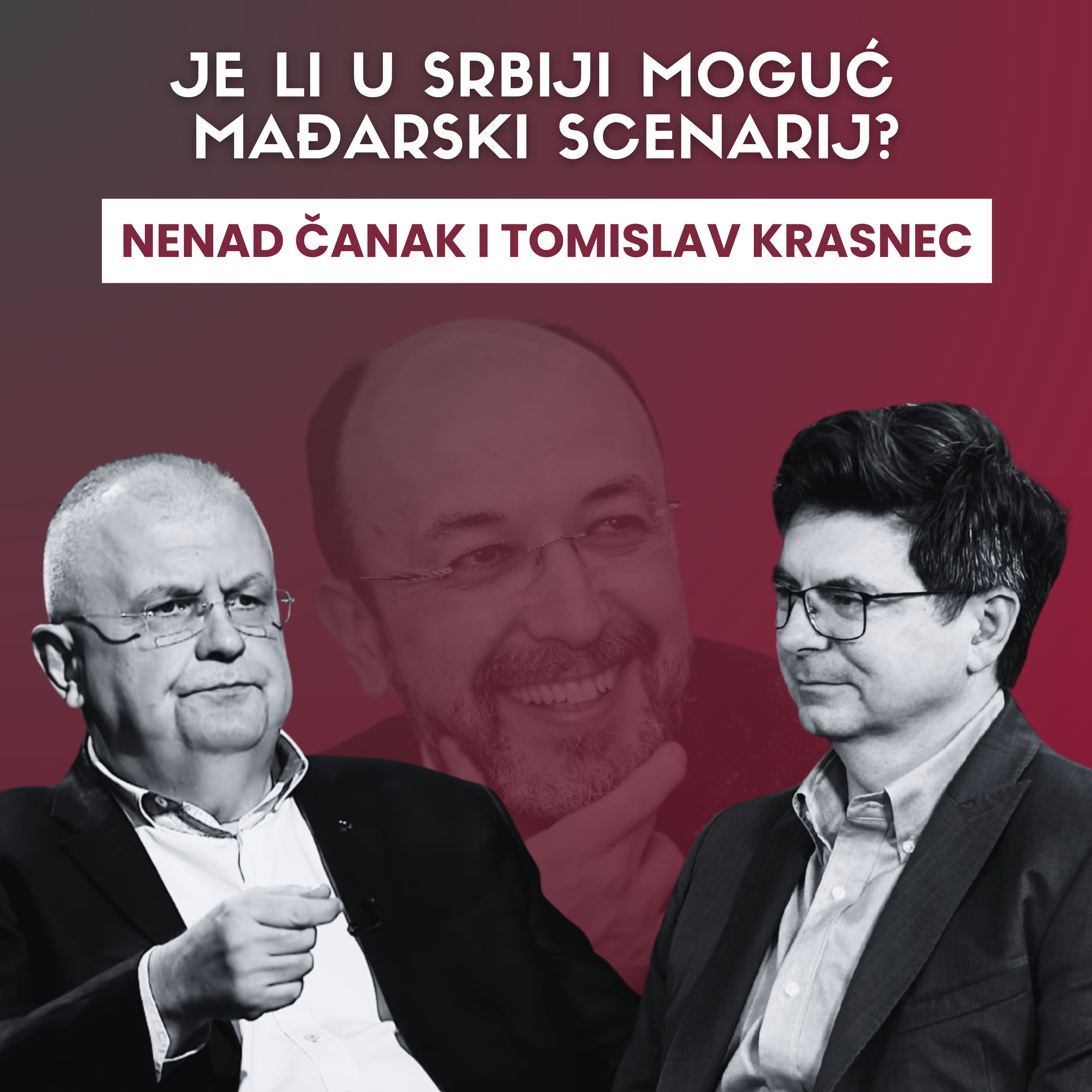 Je li u Srbiji moguć mađarski scenarij? Špica s Macanom #65 Nenad Čanak i Tomislav Krasnec episode artwork