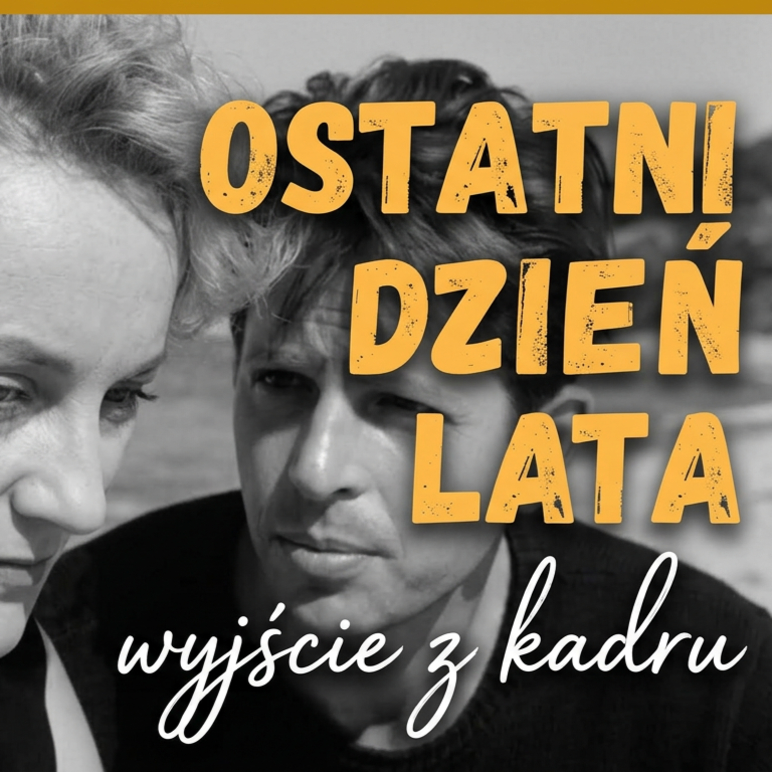 Ostatni dzień lata - wyjście z kadru. Reportaż narracyjny i cisza #238 episode artwork