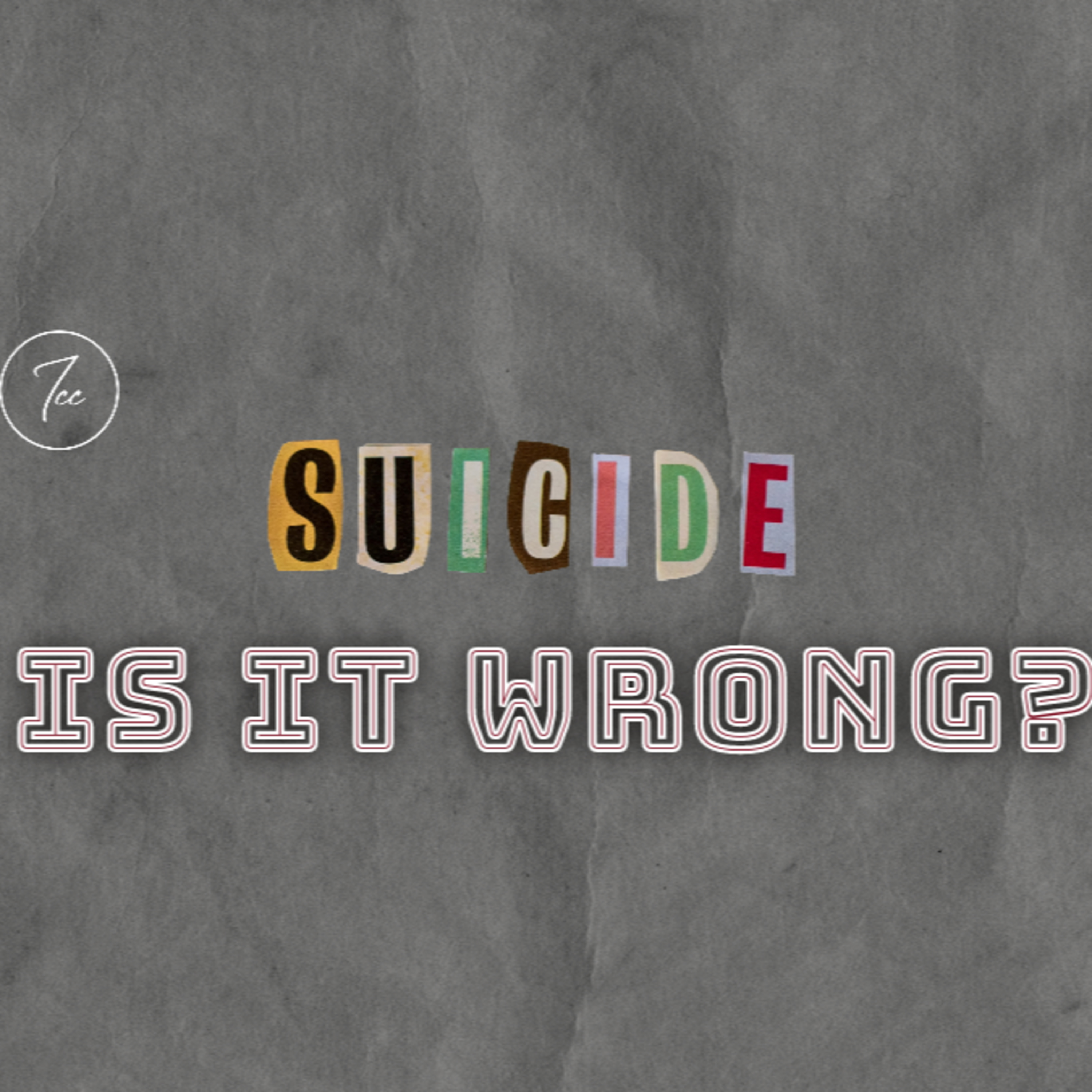 Suicide, Is It Wrong? episode artwork