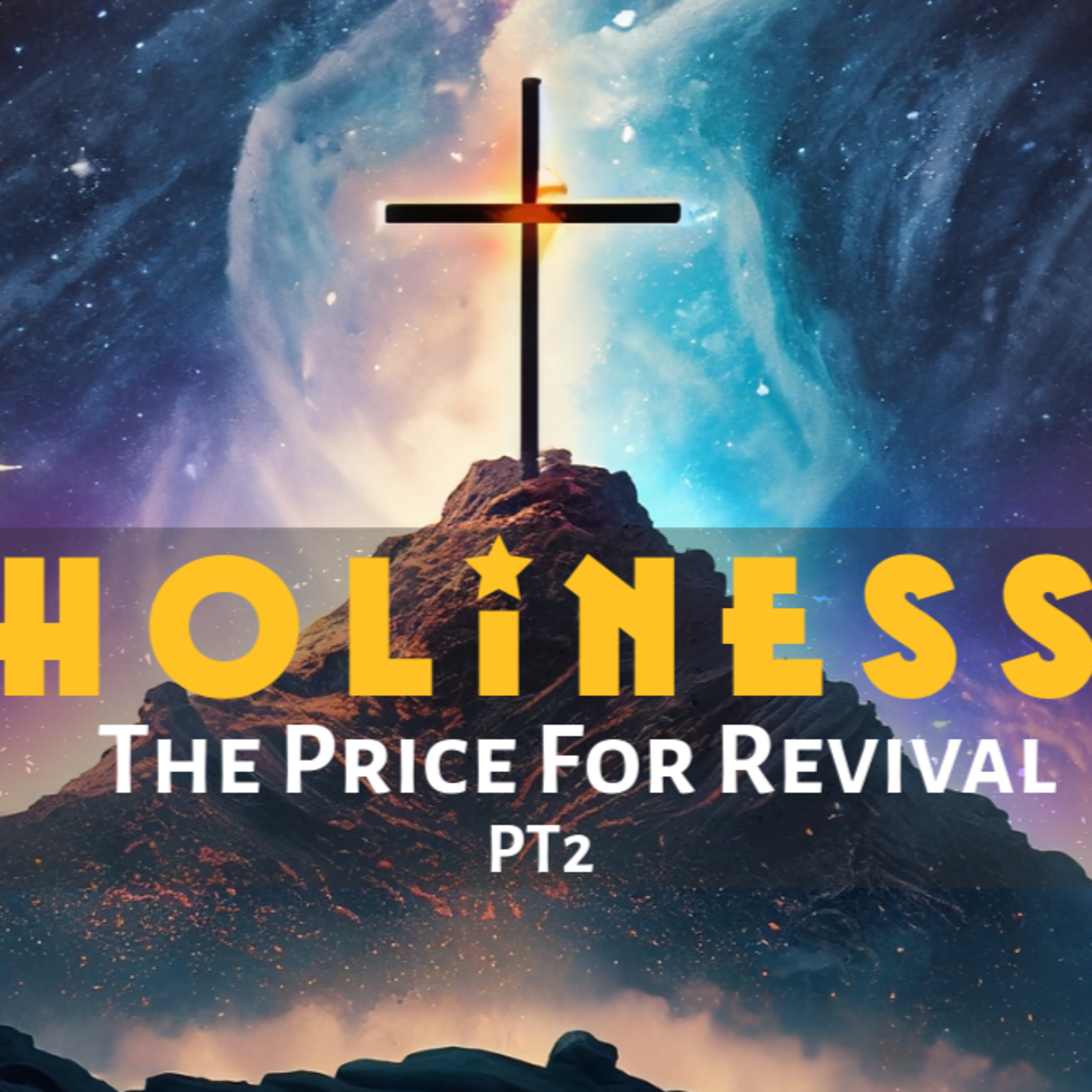 Holiness - The Price For Revival - Part 2 episode artwork