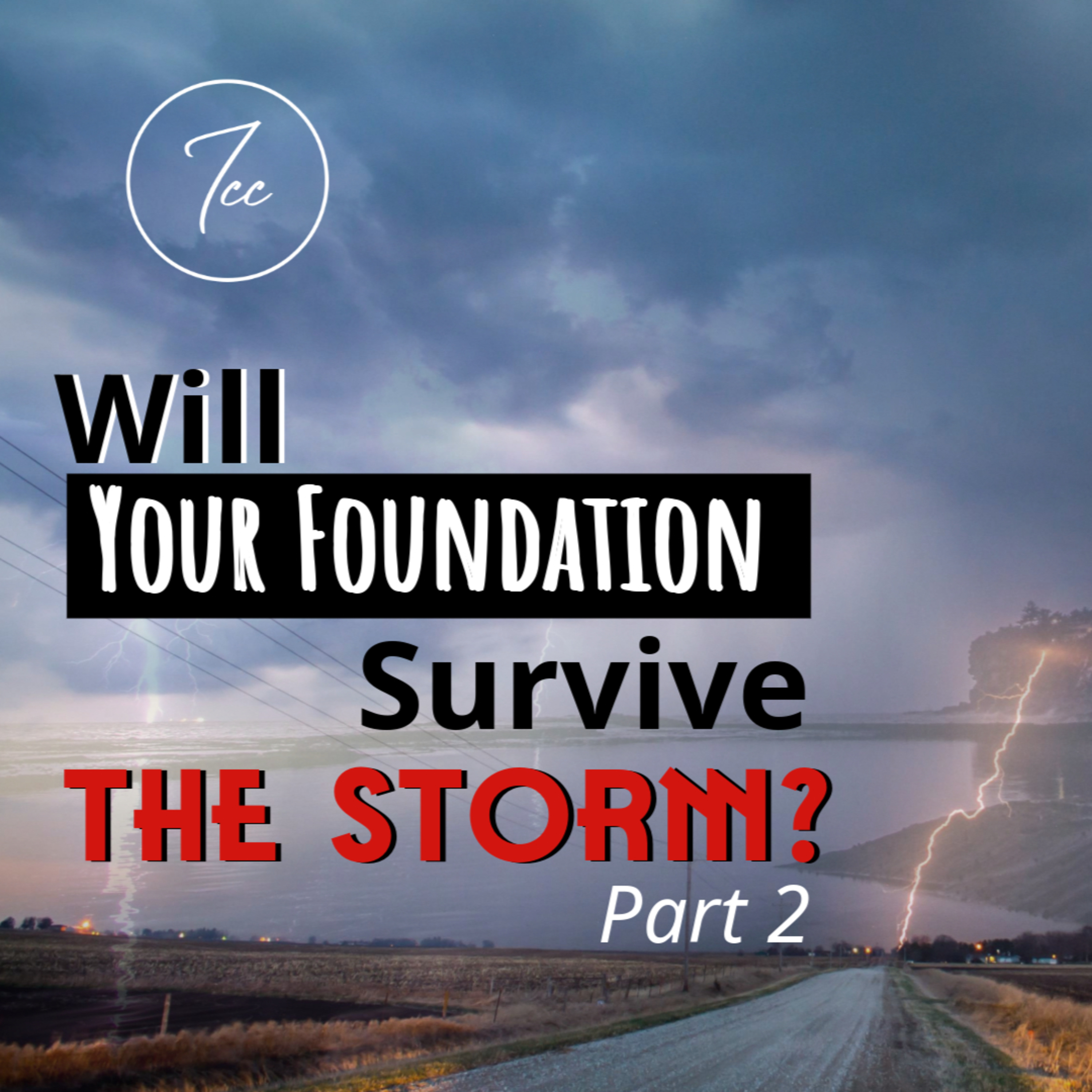Will Your Foundation Survive The Storm - Part 2 episode artwork