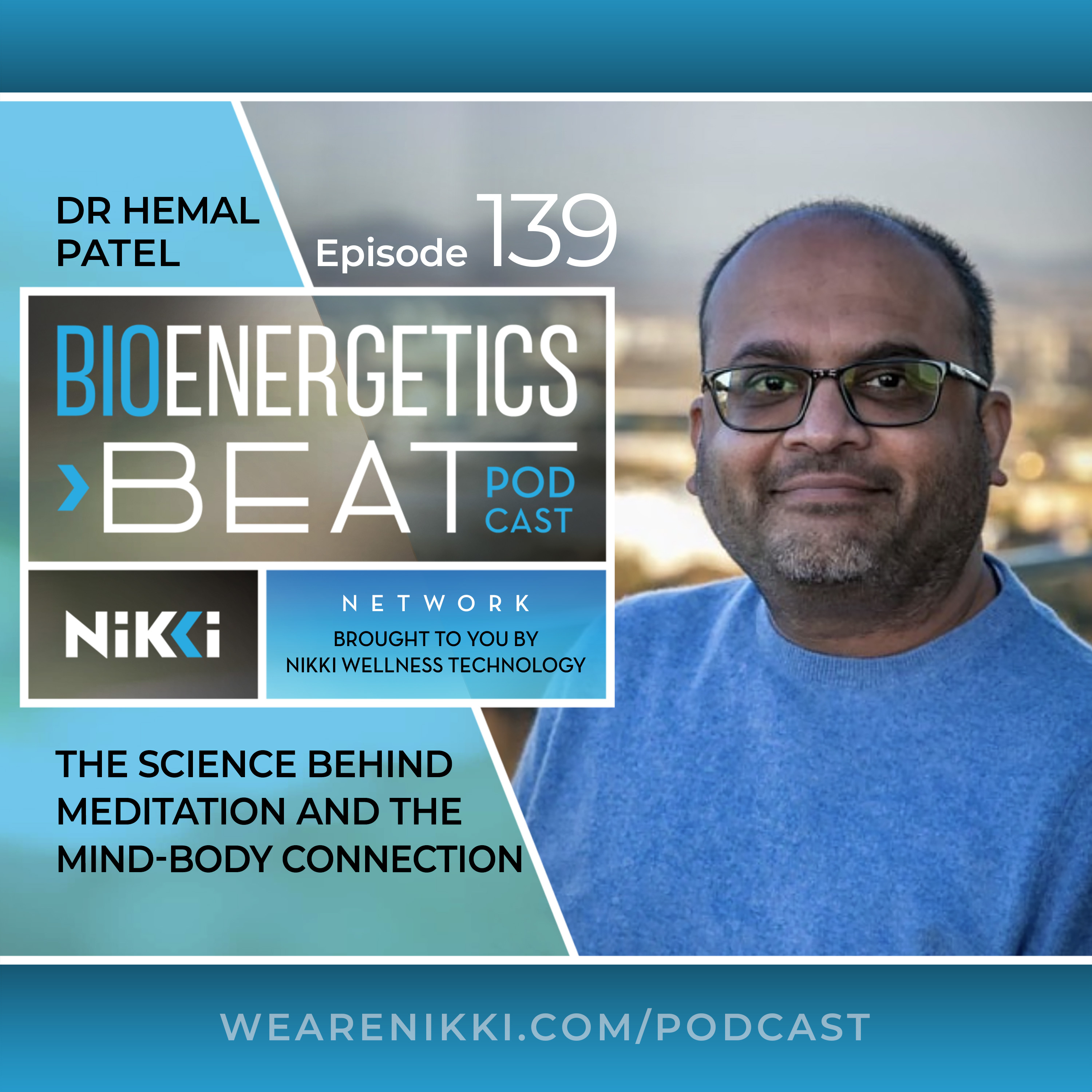 The Science Behind Meditation and the Mind-Body Connection episode artwork