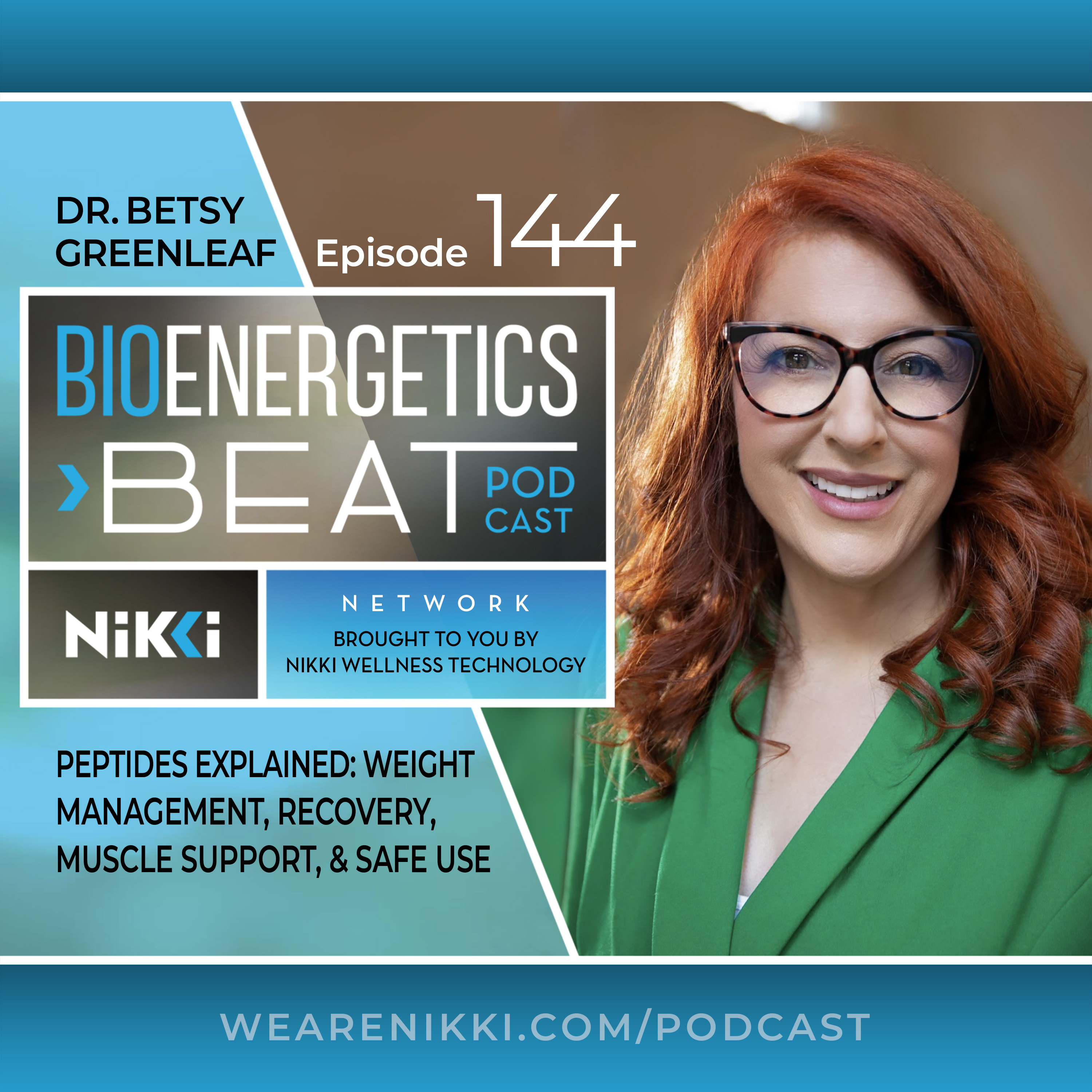 Peptides Explained: Weight Management, Recovery, Muscle Support, and Safe Use with Dr Betsy Greenleaf episode artwork