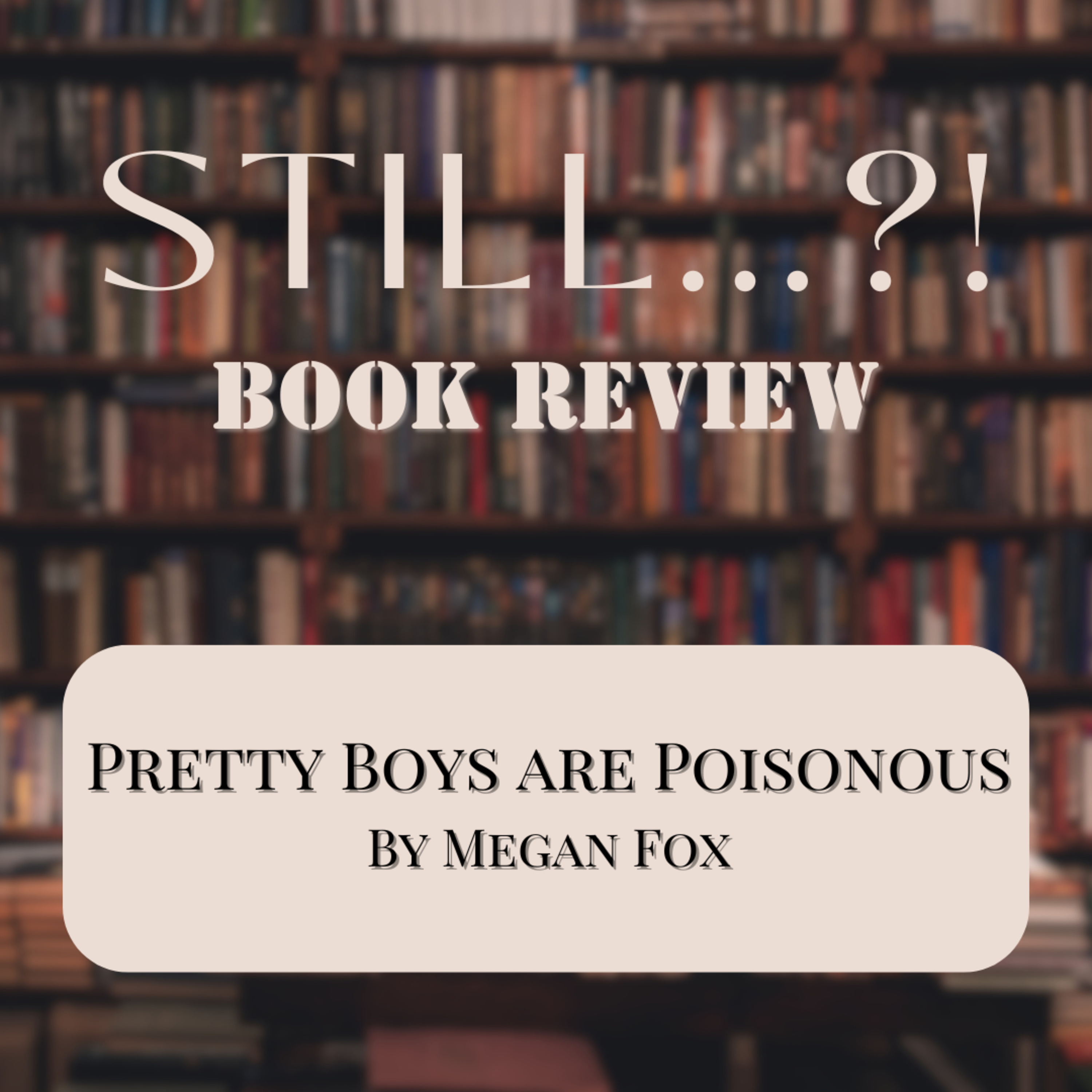 Pretty Boys Are Poisonous - Book Recommendation