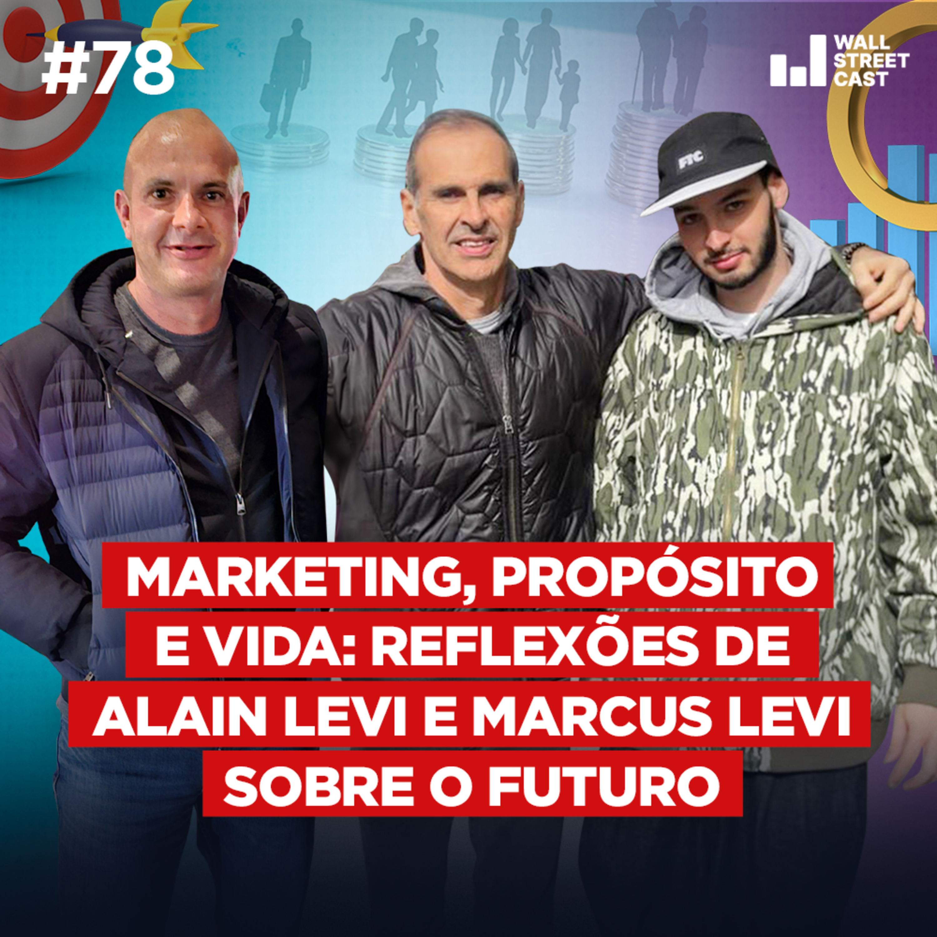 Mudanças no marketing: O que você precisa saber para se atualizar em 2025 | Wall Street Cast  episode artwork