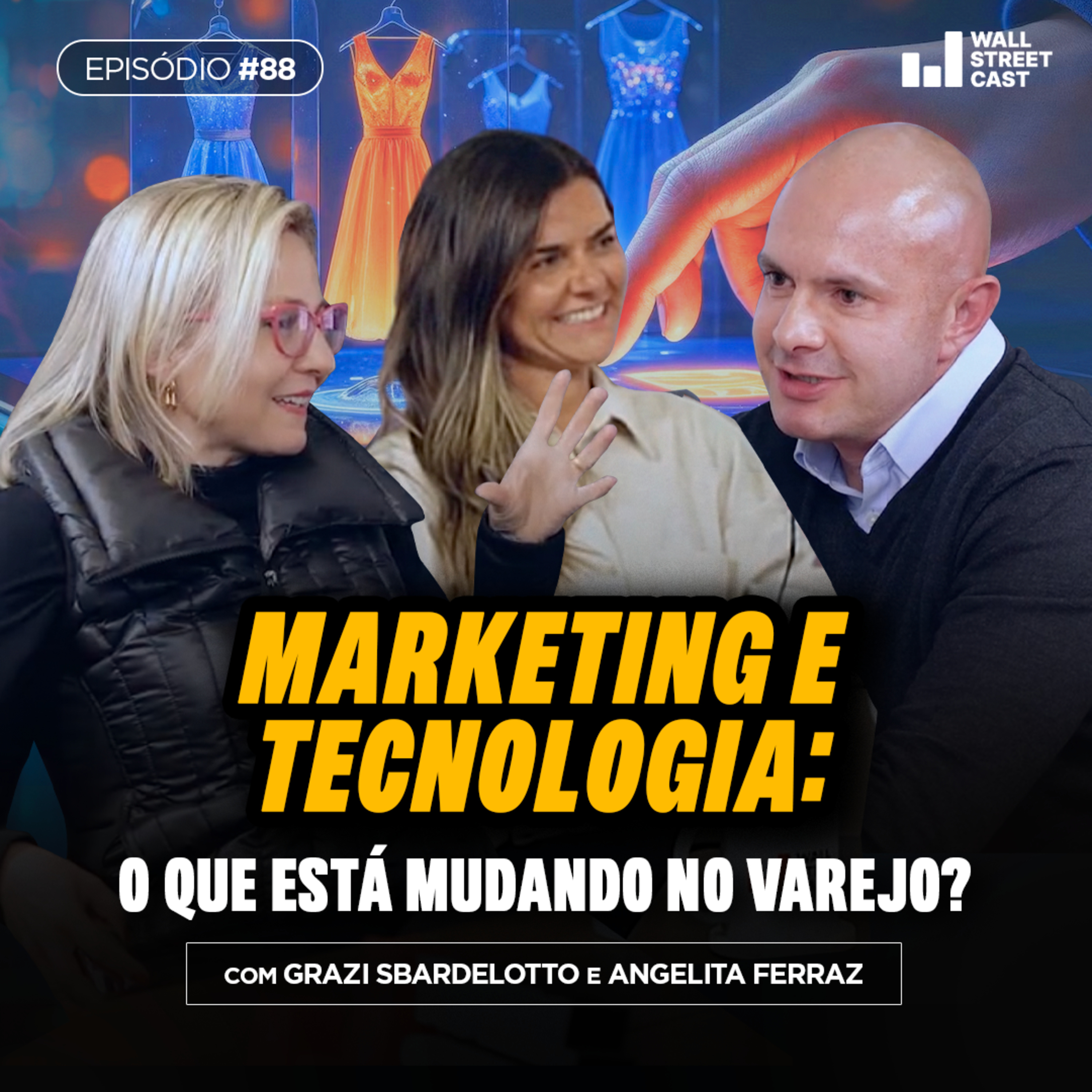WhatsApp Business, CRM e Pesquisa de Mercado: Estratégias para Escalar Negócios – Wall Street Cast EP 88 episode artwork
