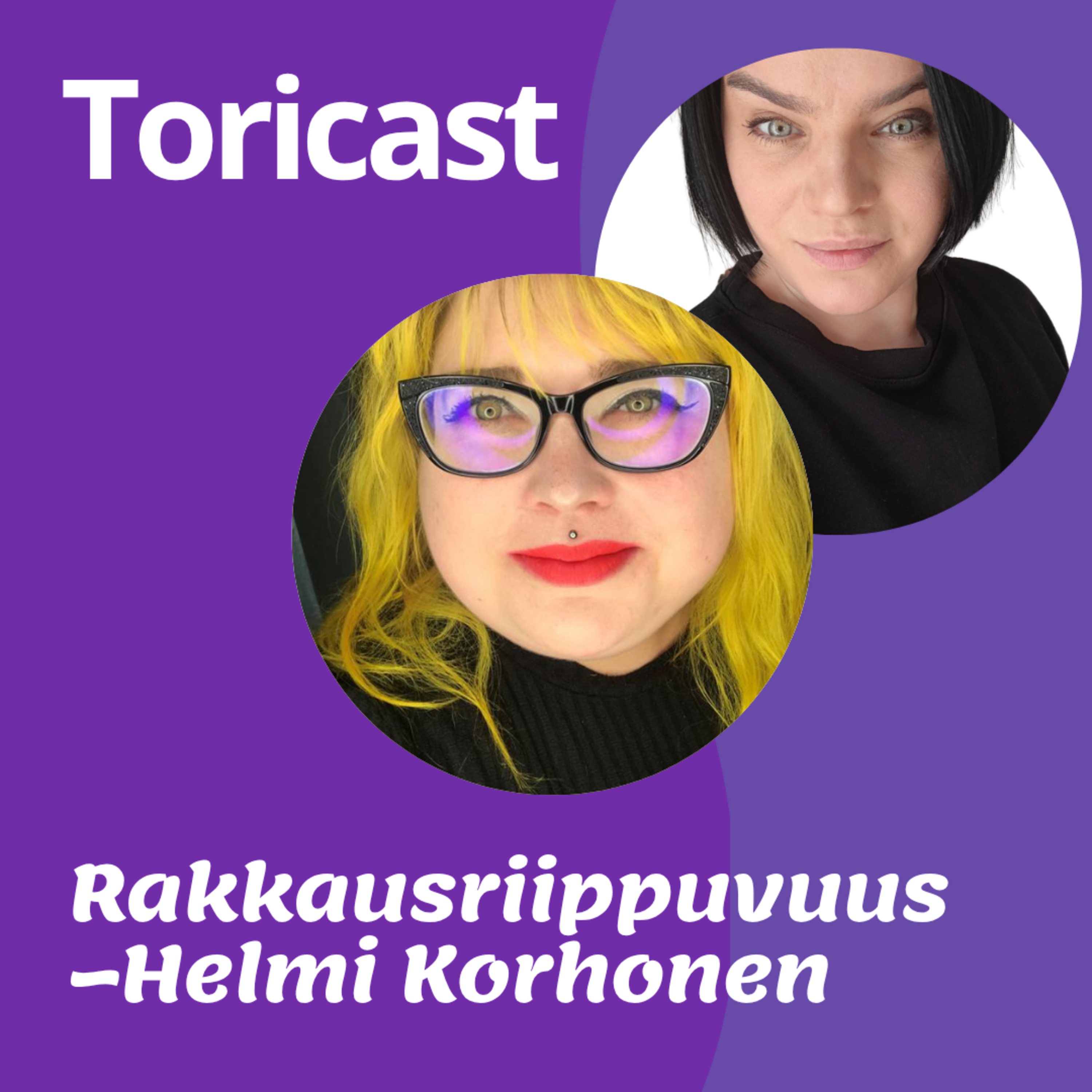 Rakkausriippuvuus | Helmi Korhonen (OSA 2)  episode artwork
