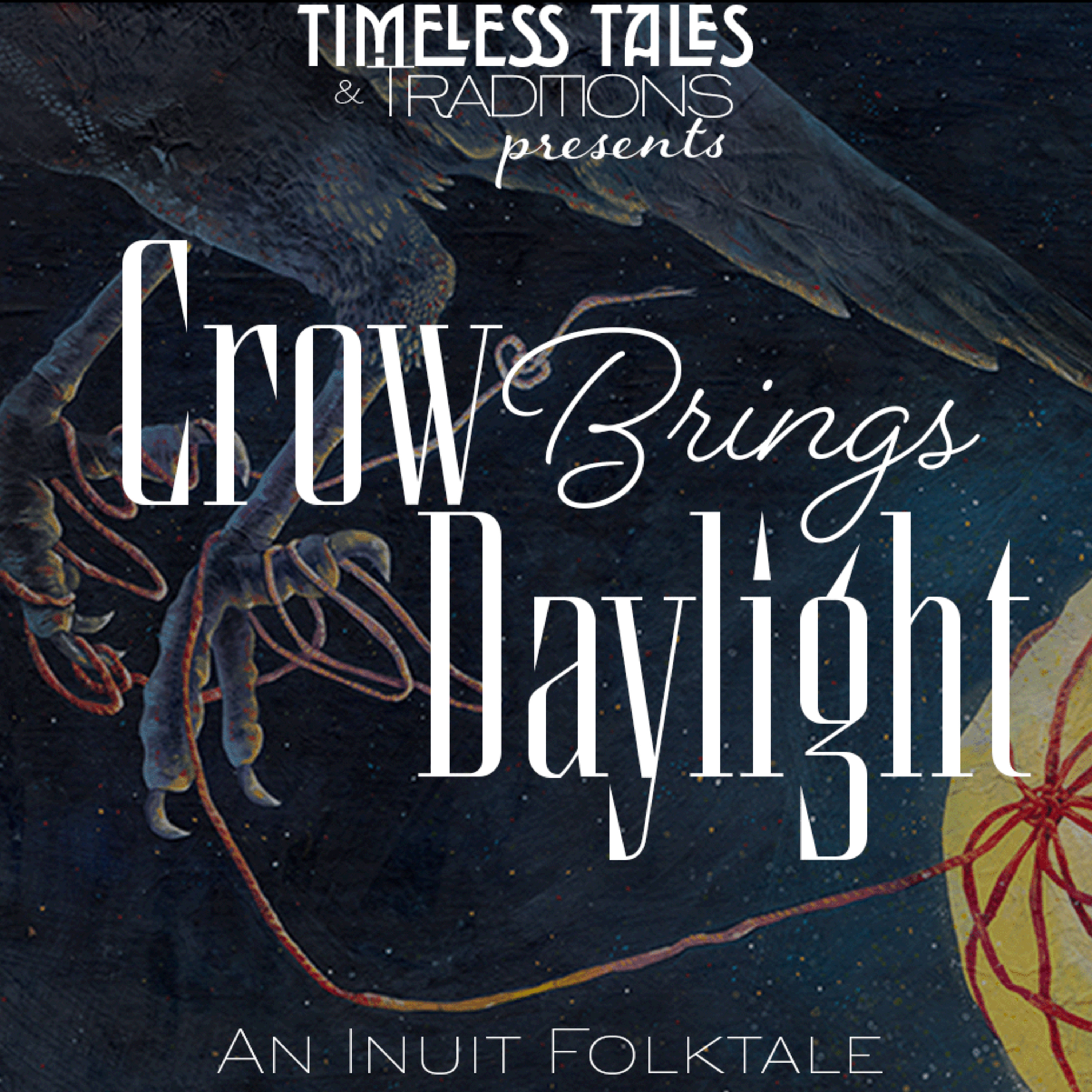 Episode 2 - Crow Brings Daylight episode artwork