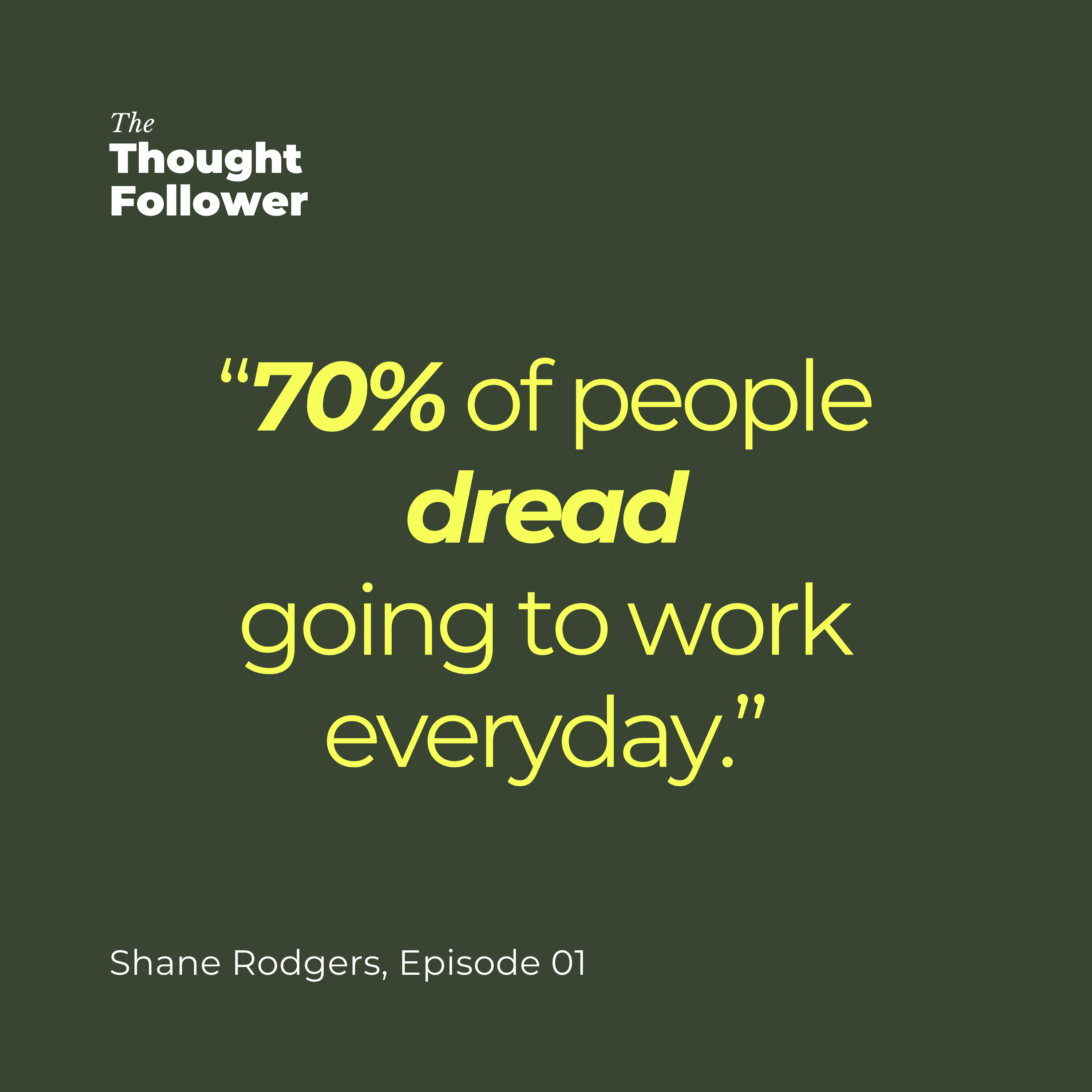 The Thought Follower