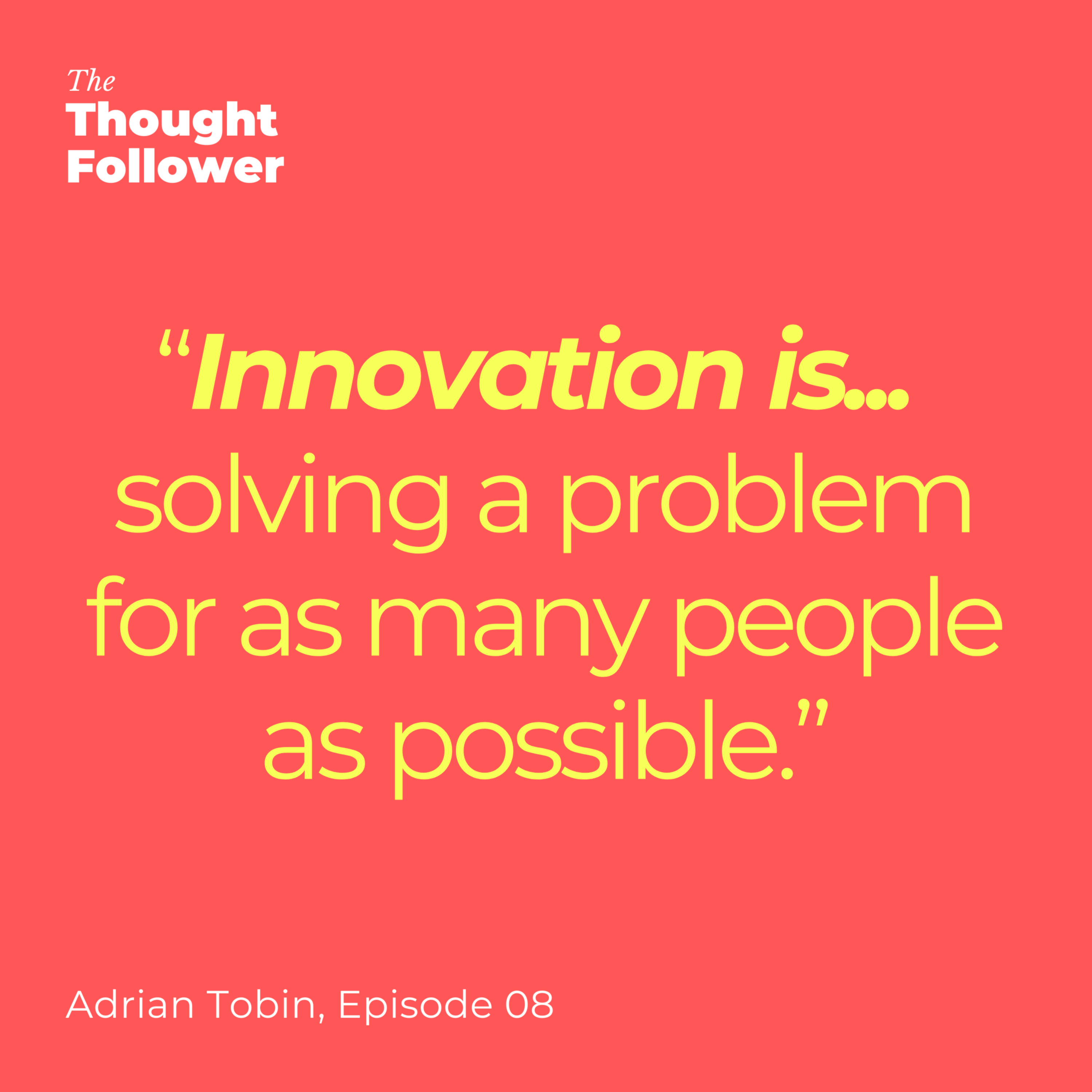The Thought Follower
