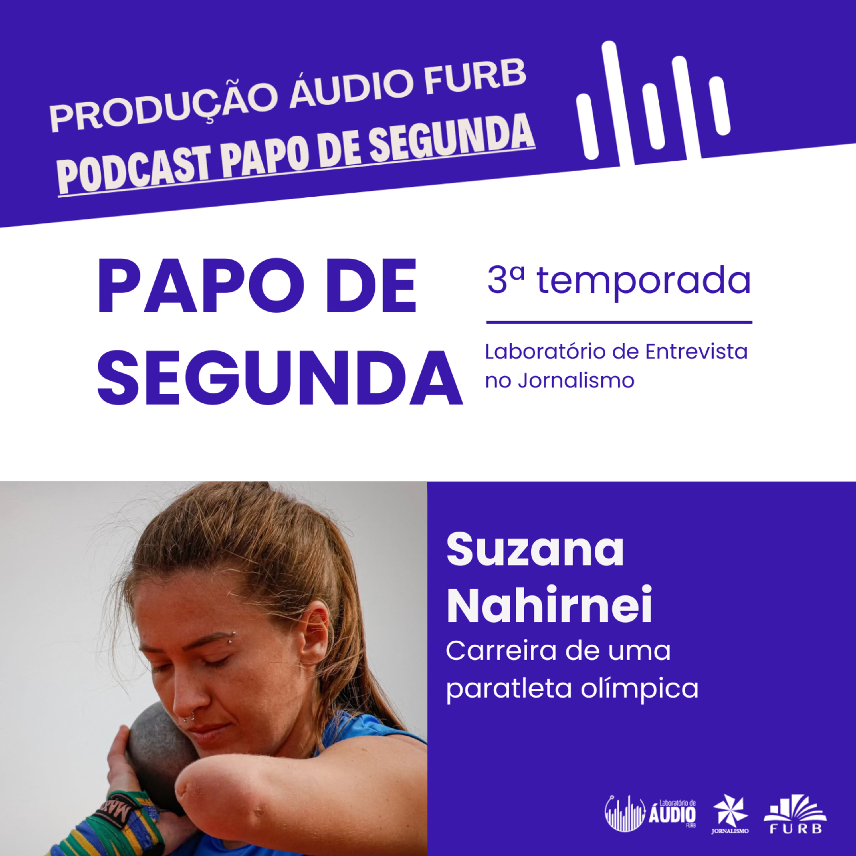 JOR - Papo de Segunda - T3EP11 - Suzana Nahirnei episode artwork