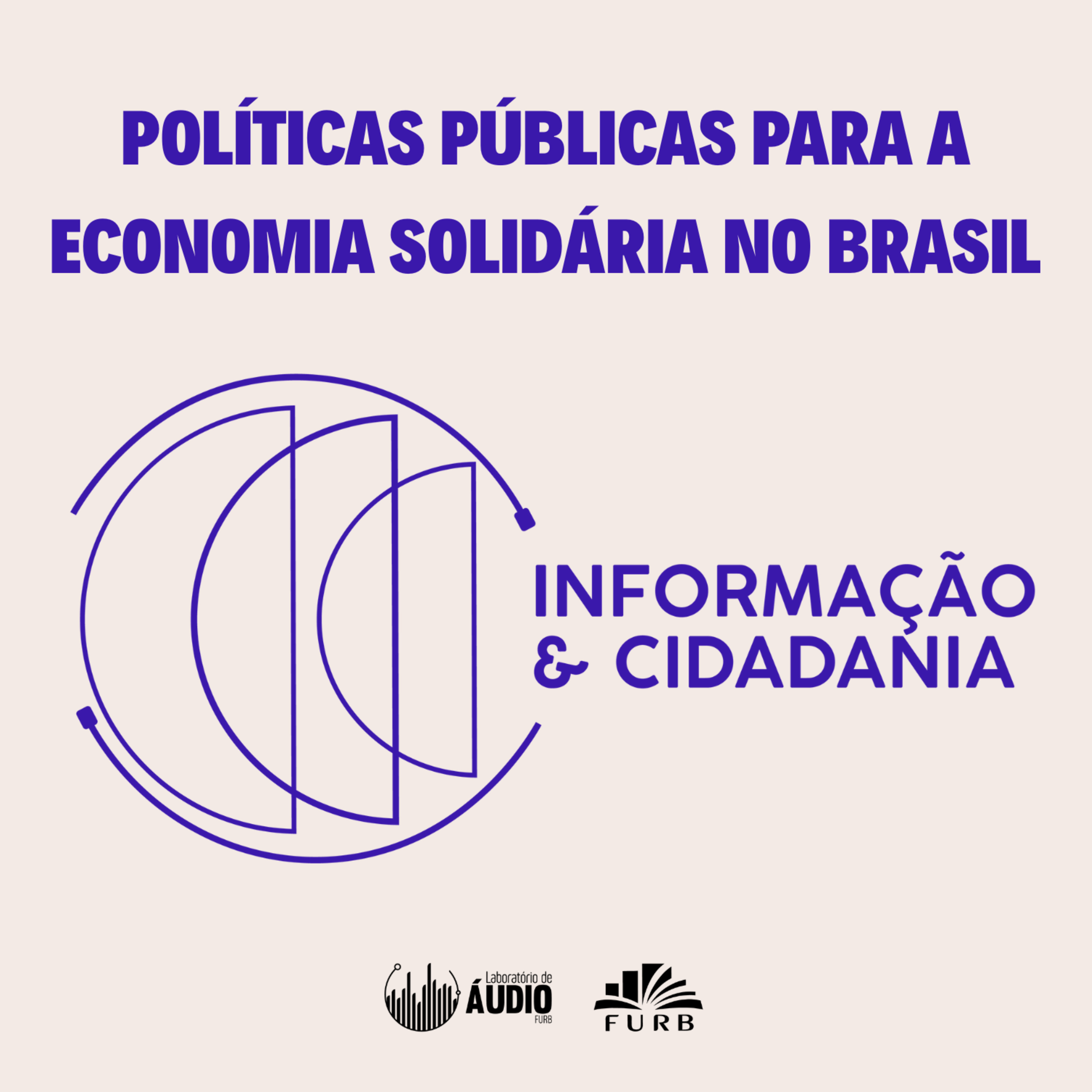 I&C - Políticas Públicas para a Economia Solidária no Brasil - 208 episode artwork