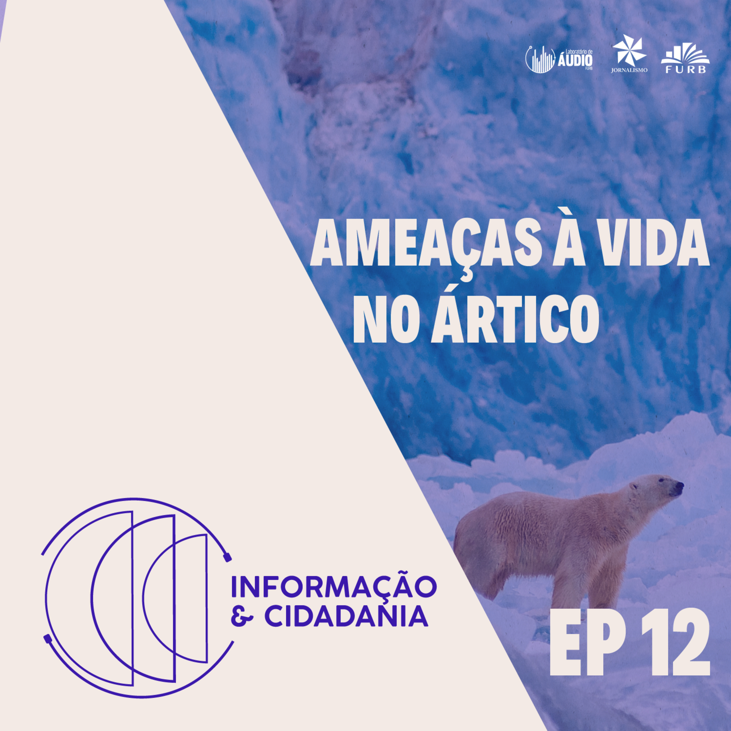 JOR - I&C - Ameaças à vida no ártico EP12 episode artwork