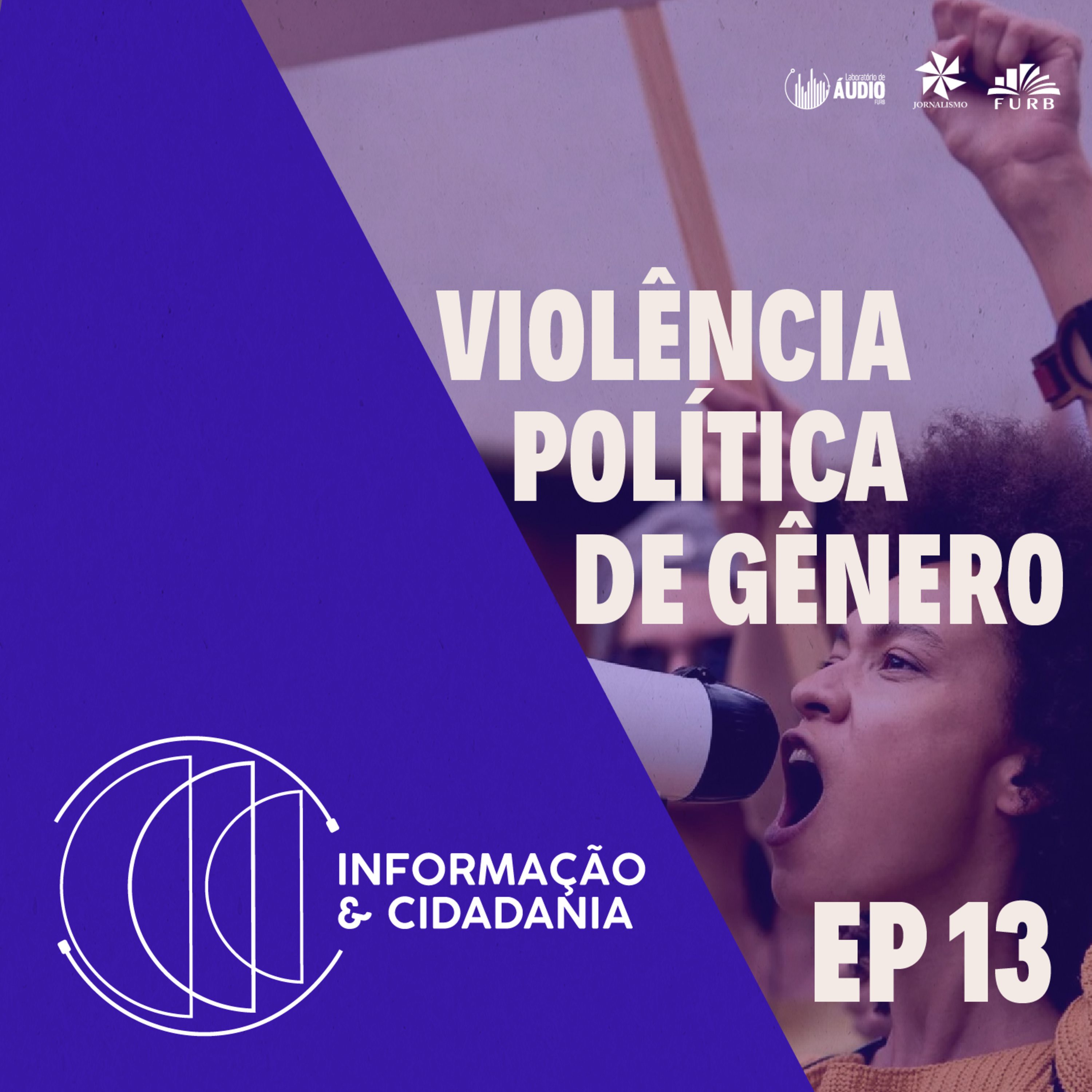 JOR - I&C - Violência política de gênero EP13 episode artwork