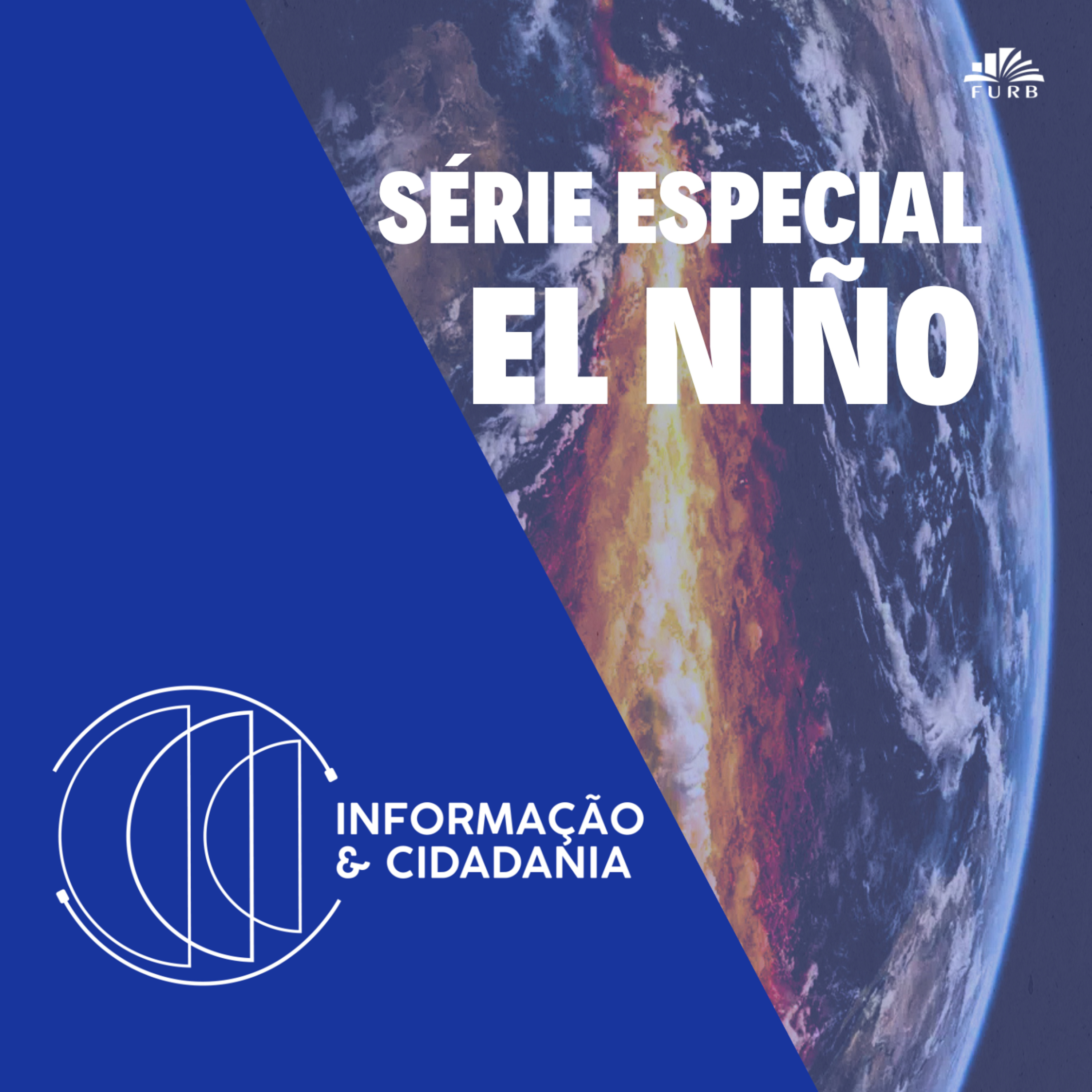 I&C - Série especial El Niño episode artwork
